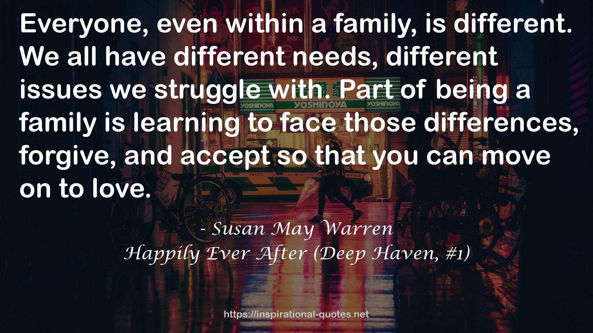 Happily Ever After (Deep Haven, #1) QUOTES