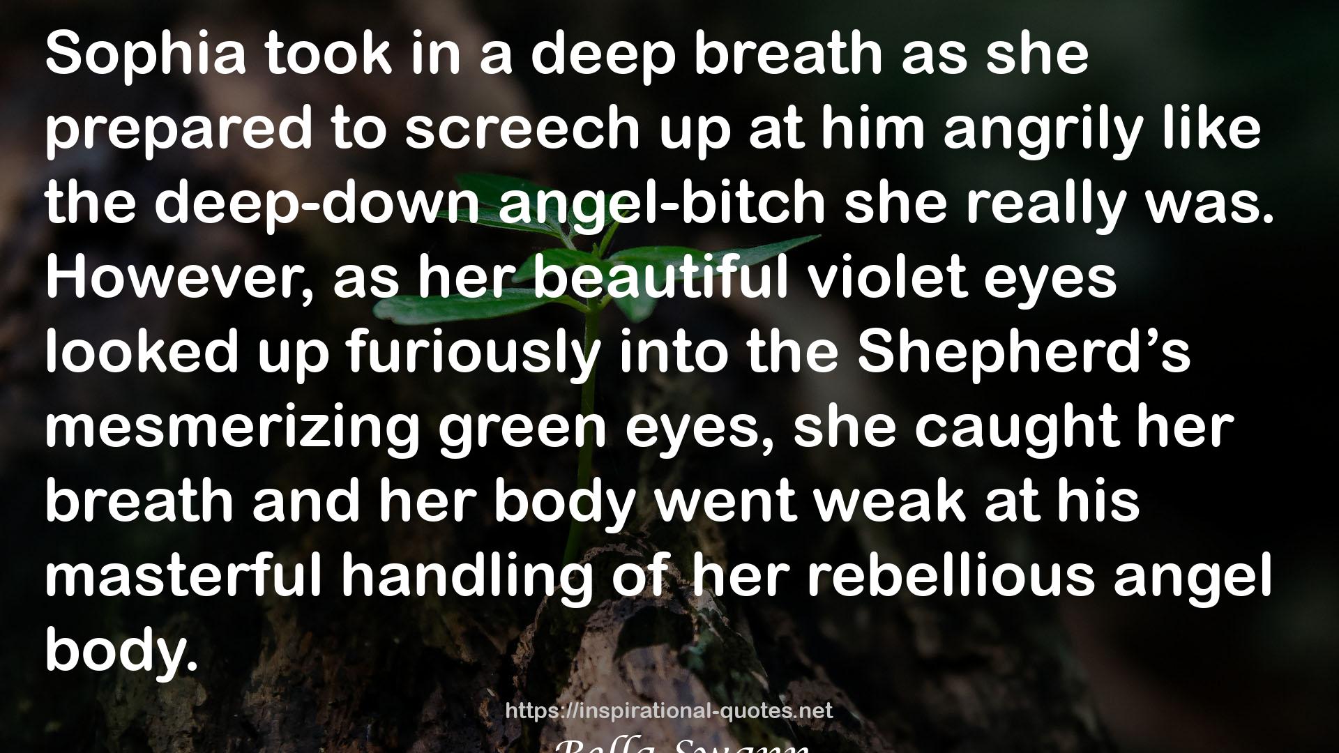 The Claiming of Sophia, the Sheltered Angel of Wisdom (Angels of the Light, #3) QUOTES