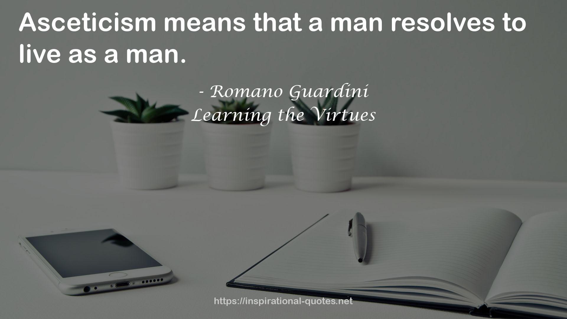 Learning the Virtues QUOTES