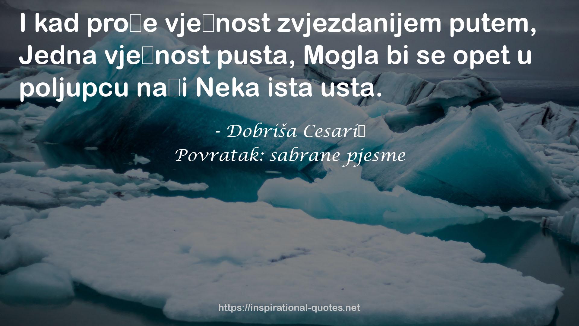 Povratak: sabrane pjesme QUOTES