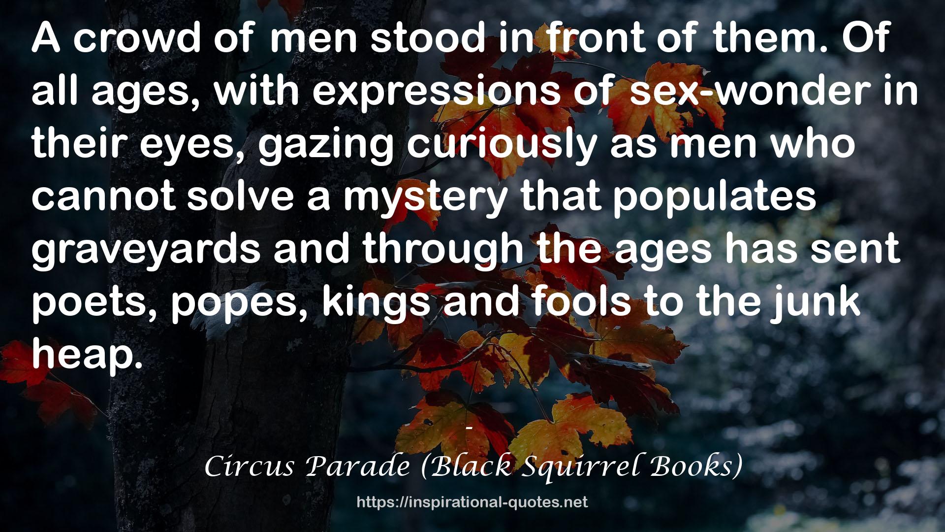 Circus Parade (Black Squirrel Books) QUOTES