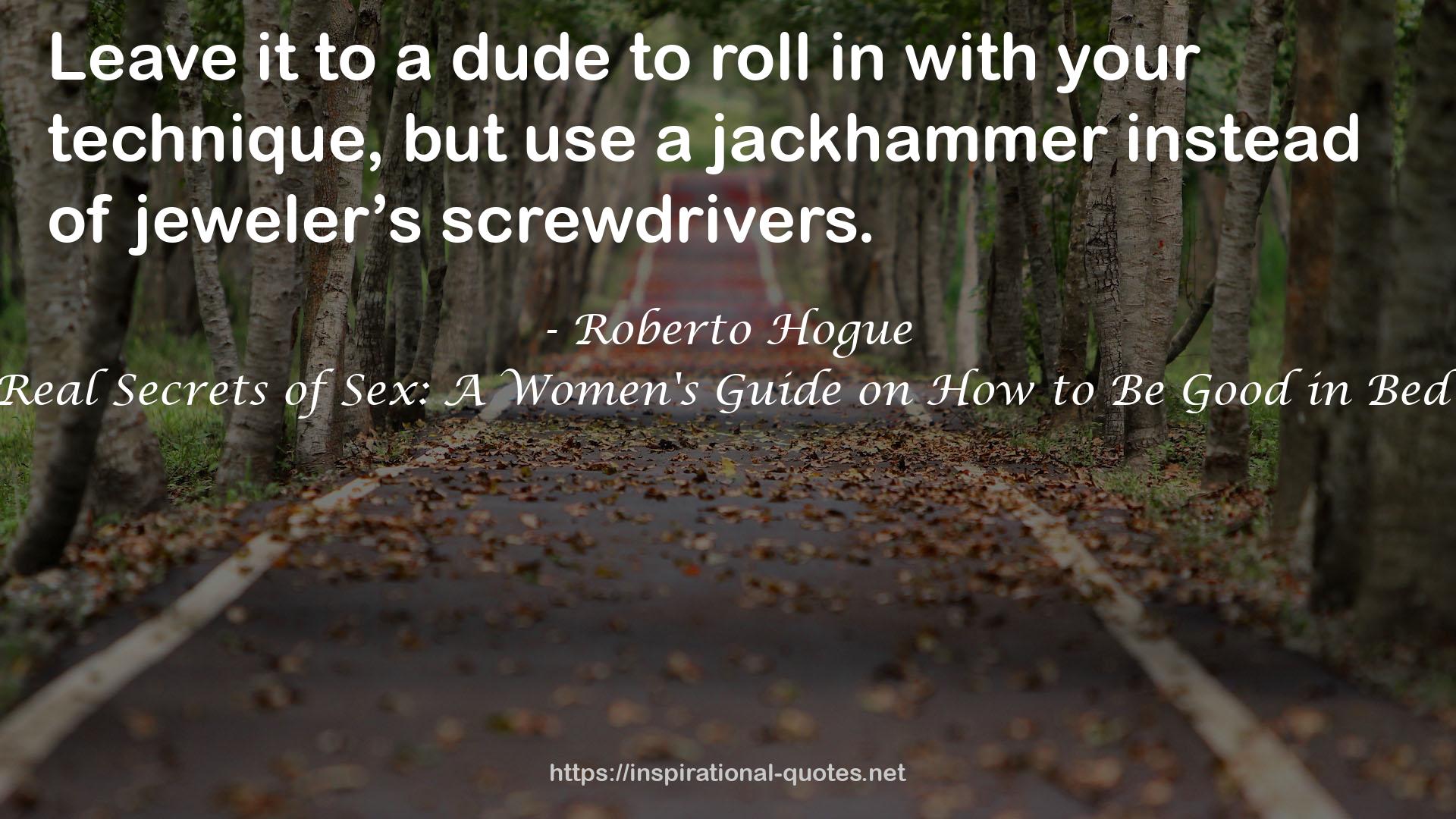 a jackhammer  QUOTES