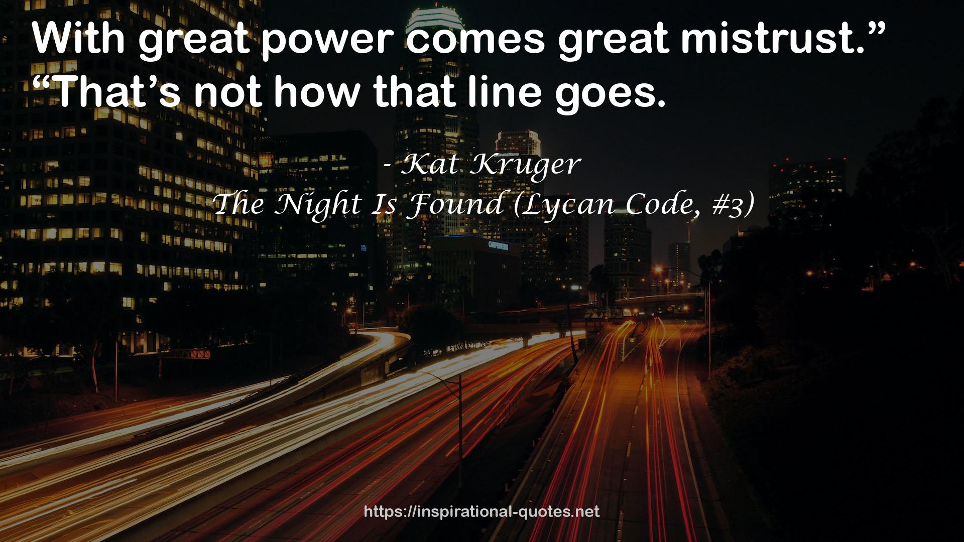 The Night Is Found (Lycan Code, #3) QUOTES