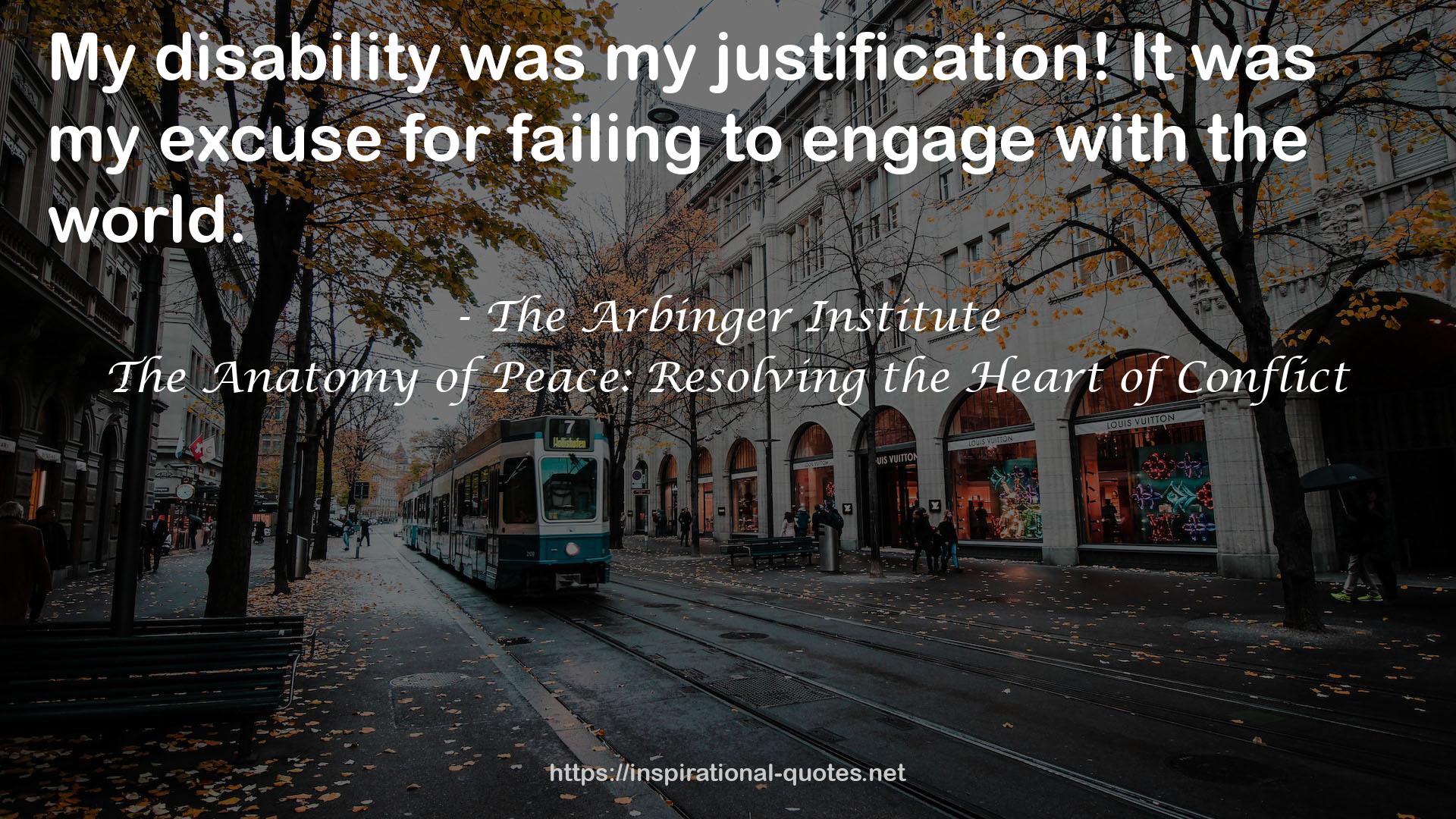 The Anatomy of Peace: Resolving the Heart of Conflict QUOTES