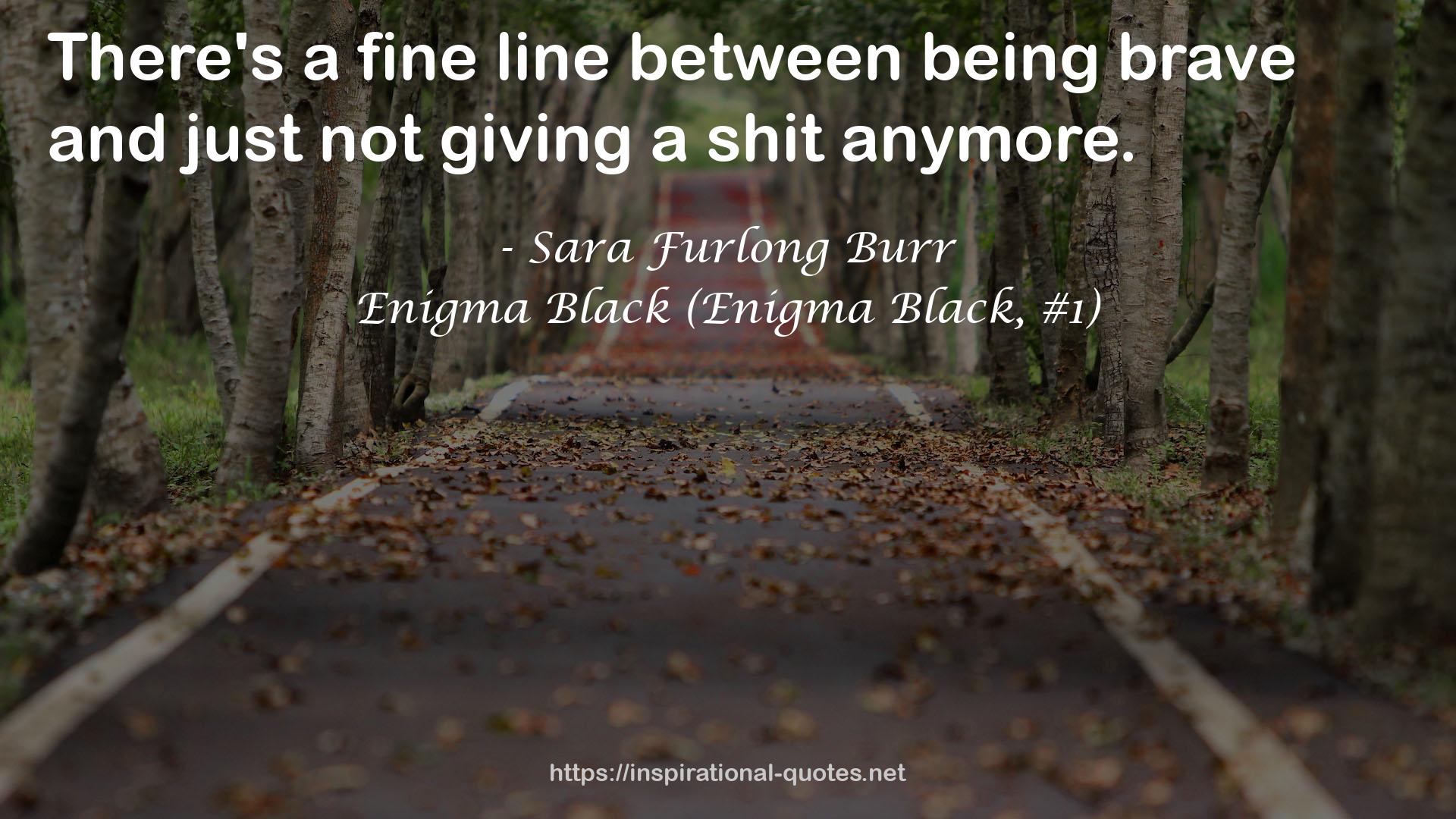 Enigma Black (Enigma Black, #1) QUOTES