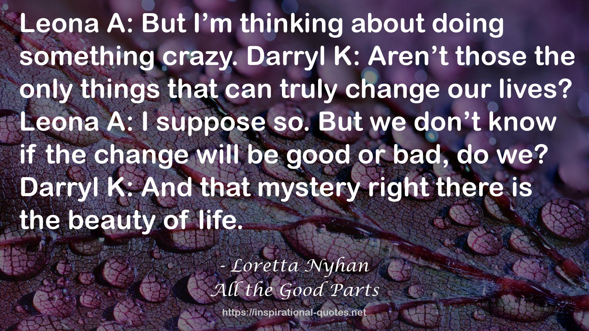 Loretta Nyhan QUOTES