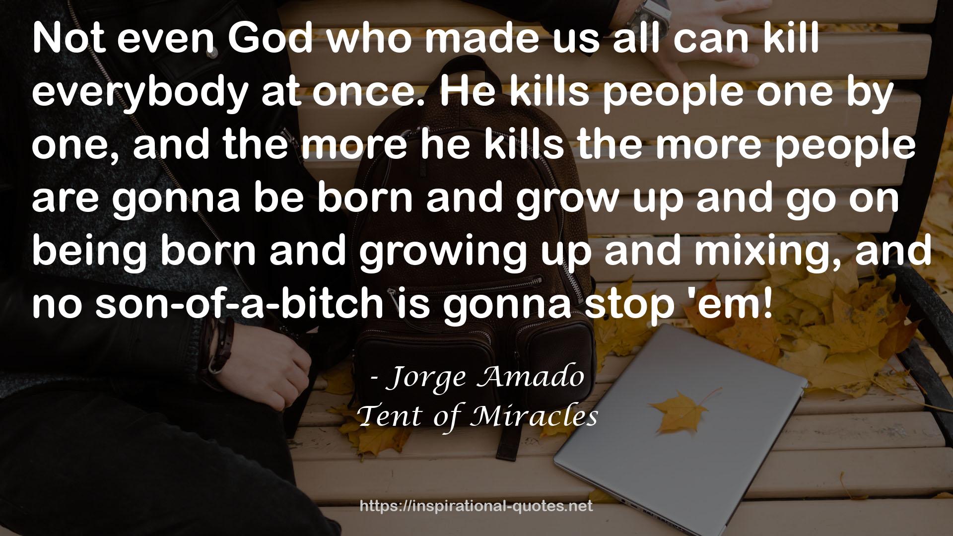 Tent of Miracles QUOTES