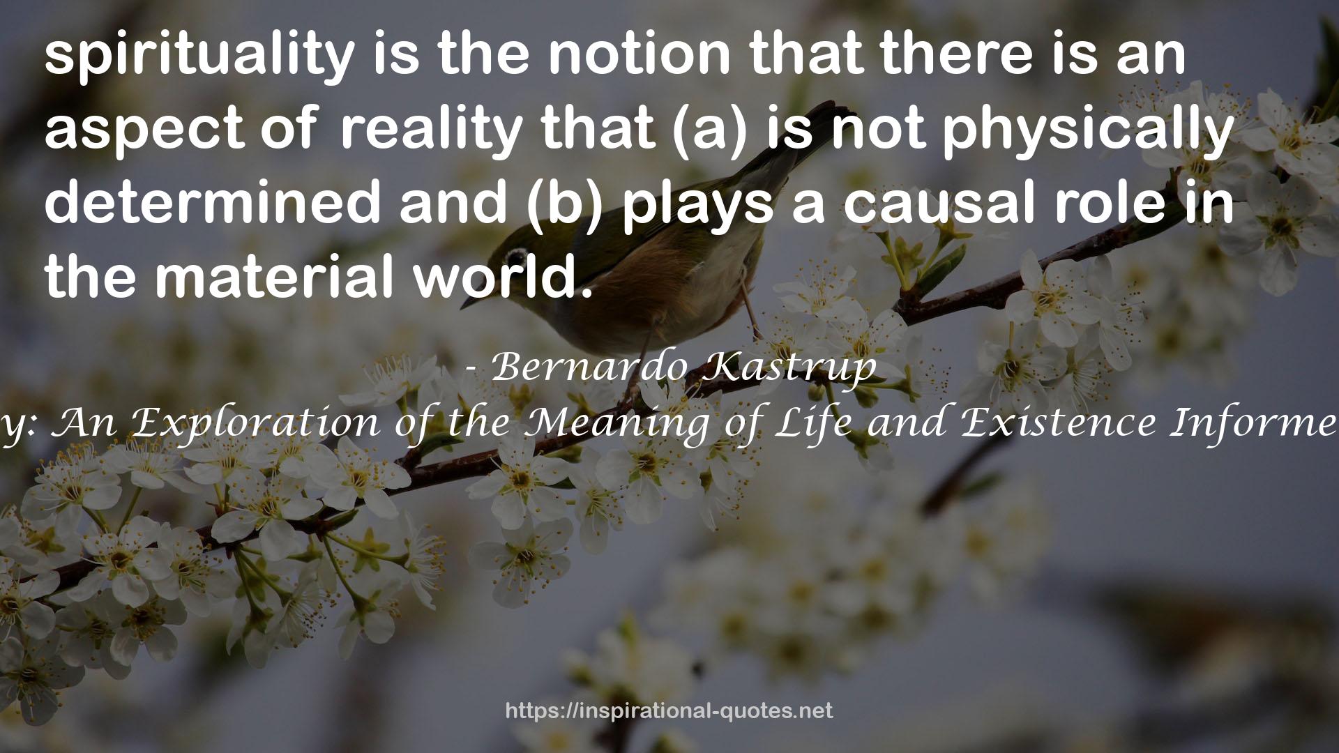 Rationalist Spirituality: An Exploration of the Meaning of Life and Existence Informed by Logic and Science QUOTES