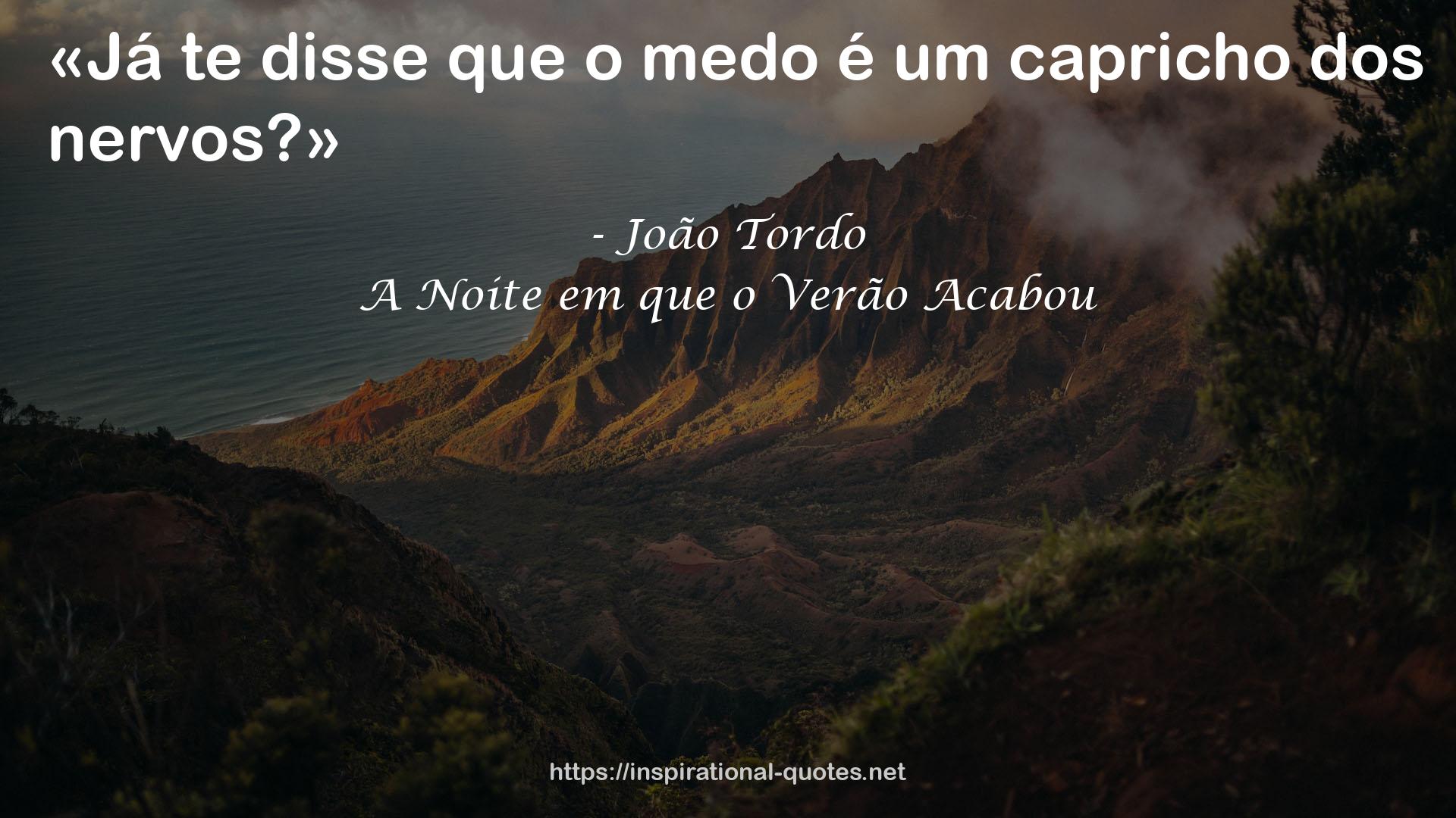 A Noite em que o Verão Acabou QUOTES