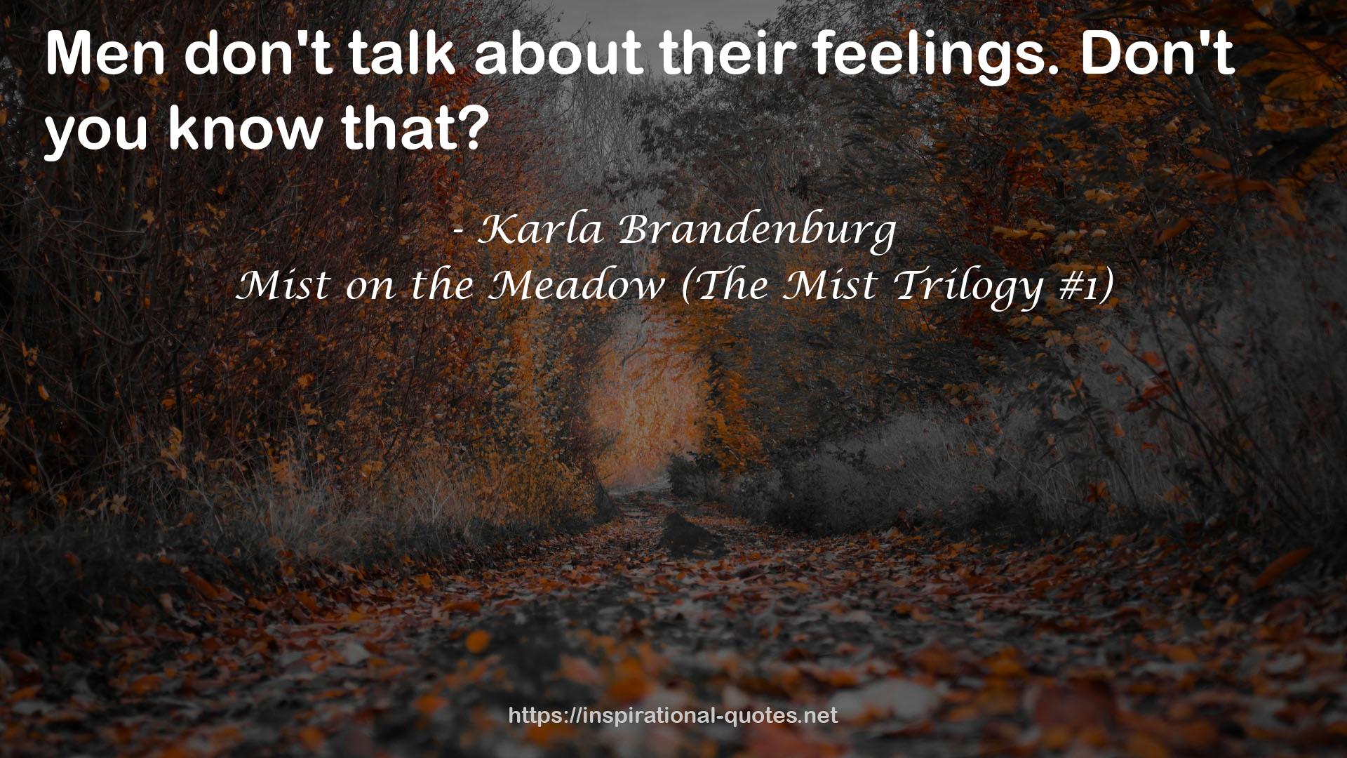 Mist on the Meadow (The Mist Trilogy #1) QUOTES