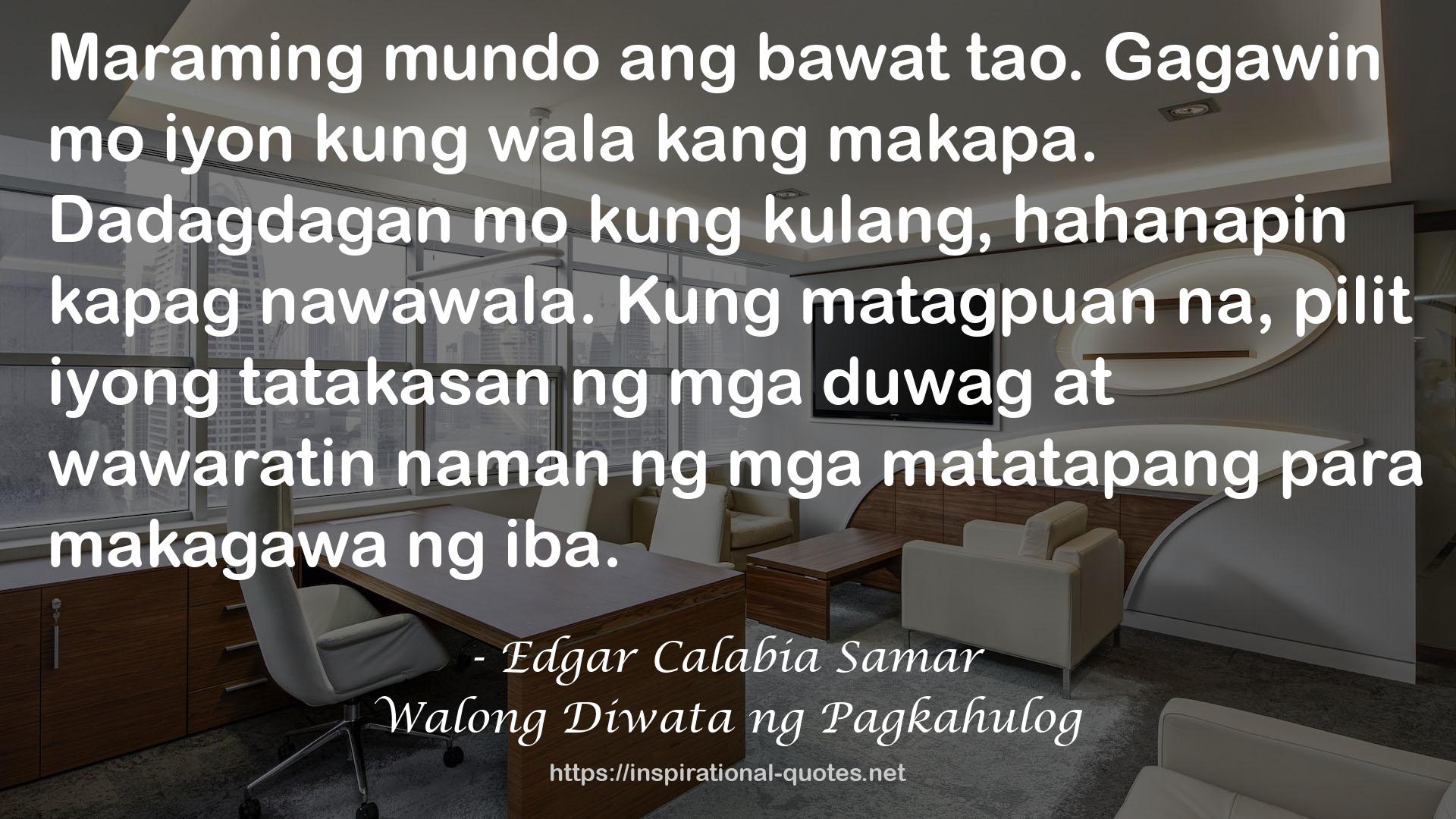 Walong Diwata ng Pagkahulog QUOTES