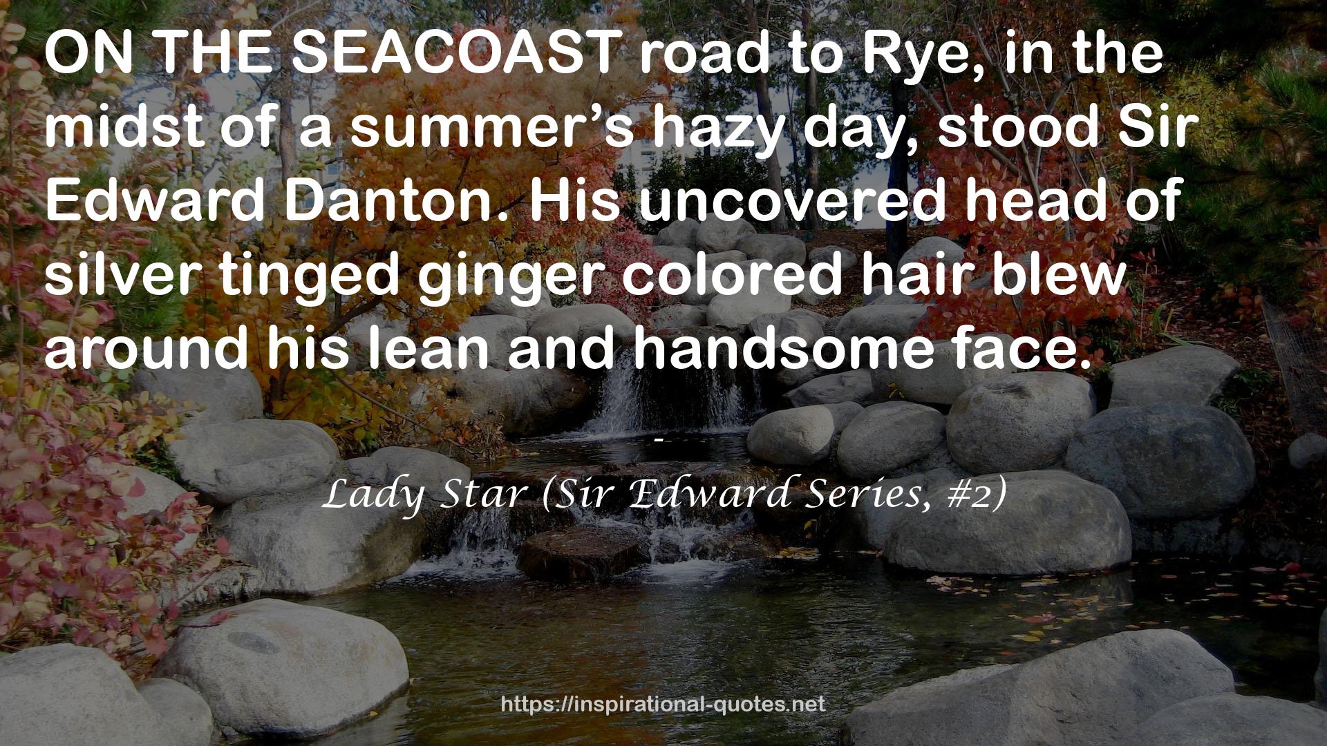 Lady Star (Sir Edward Series, #2) QUOTES