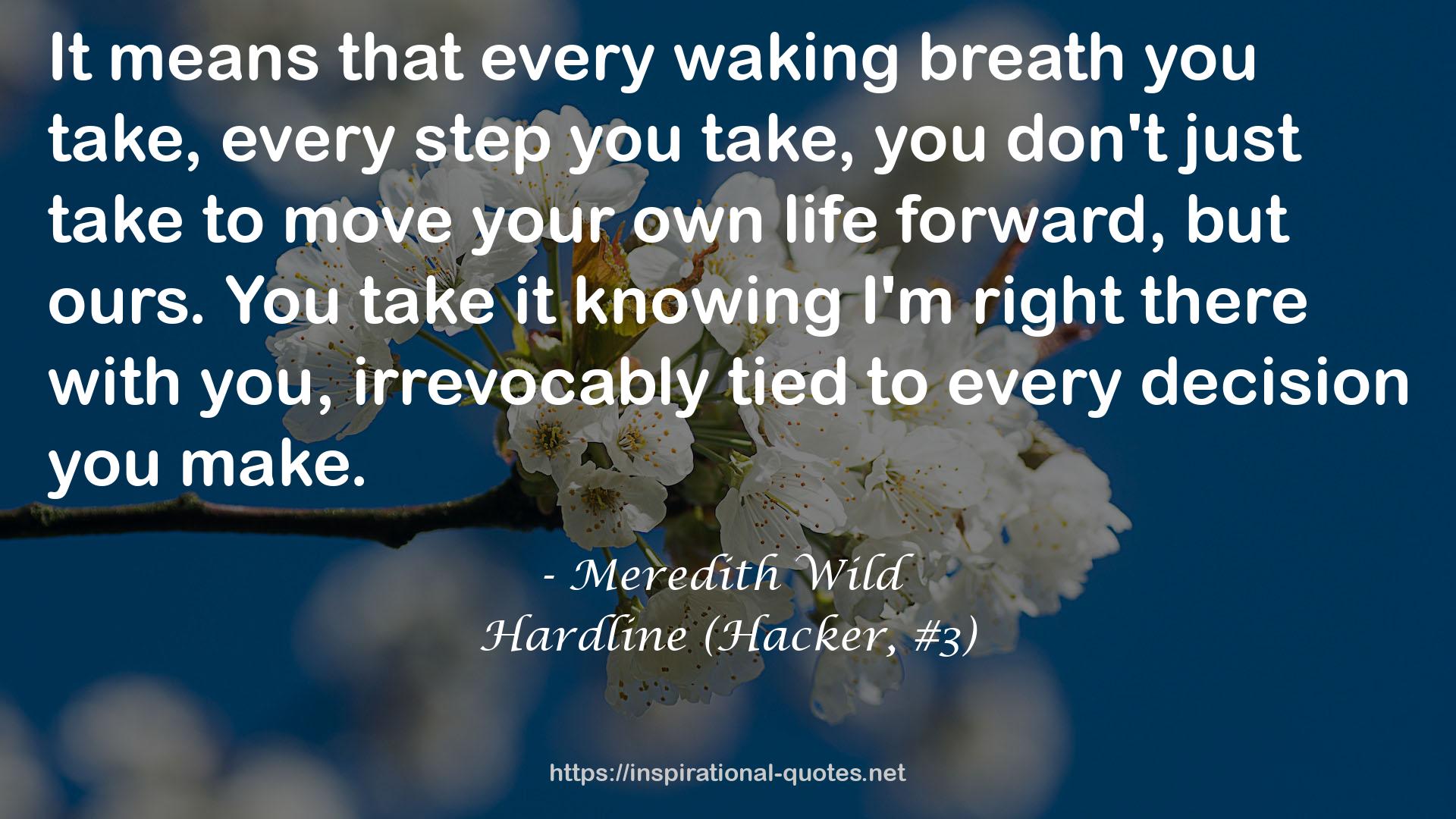 Hardline (Hacker, #3) QUOTES