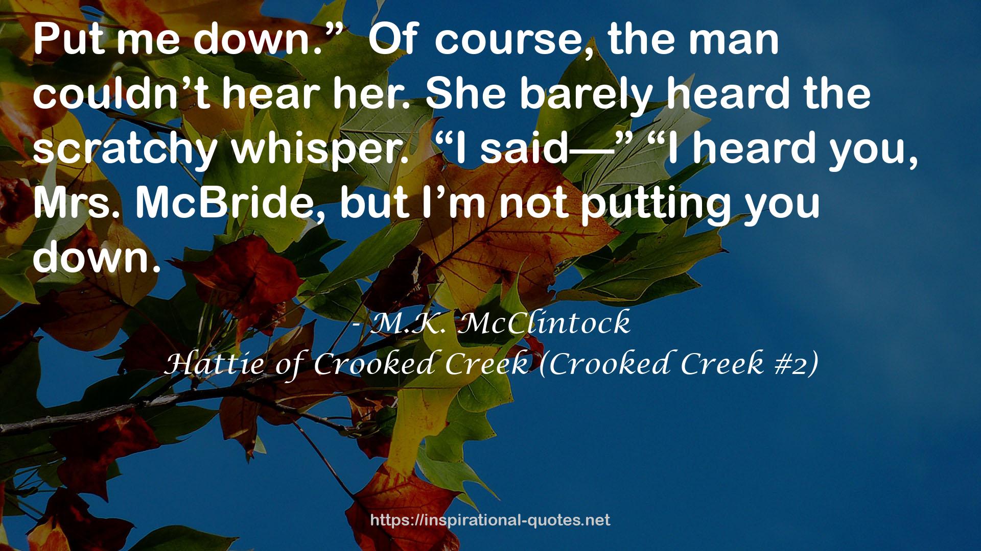 Hattie of Crooked Creek (Crooked Creek #2) QUOTES