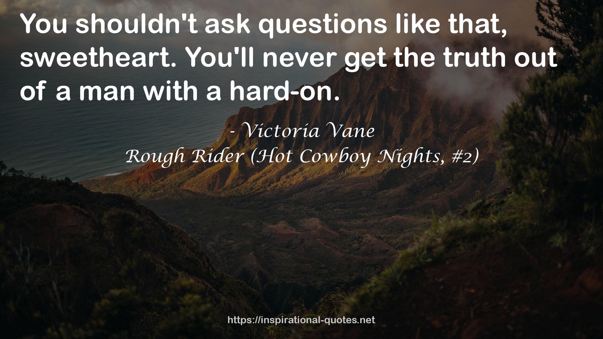 Rough Rider (Hot Cowboy Nights, #2) QUOTES