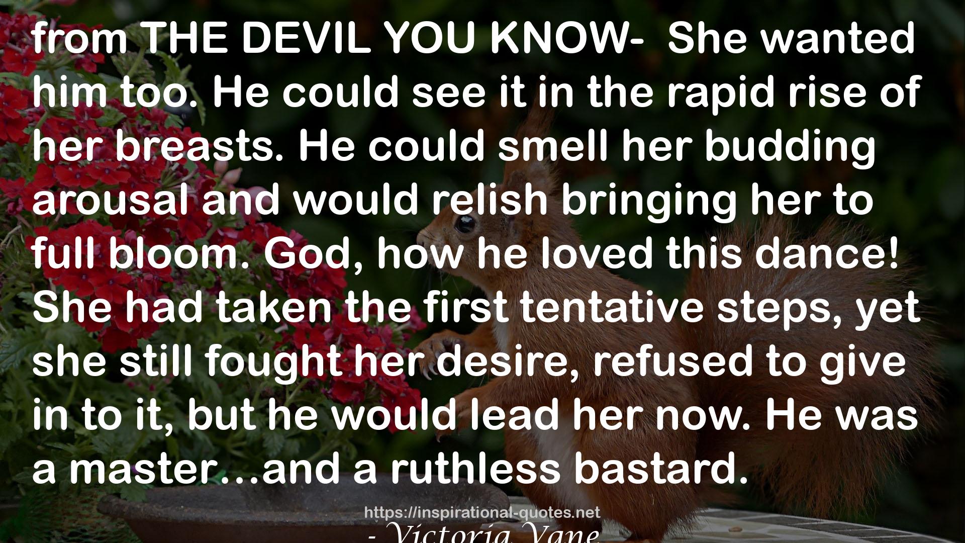 The Devil You Know (The Devil DeVere #3) QUOTES