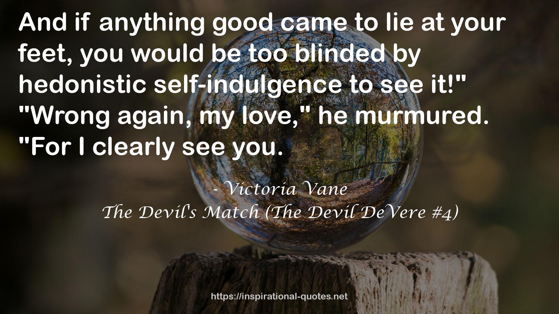 The Devil's Match (The Devil DeVere #4) QUOTES