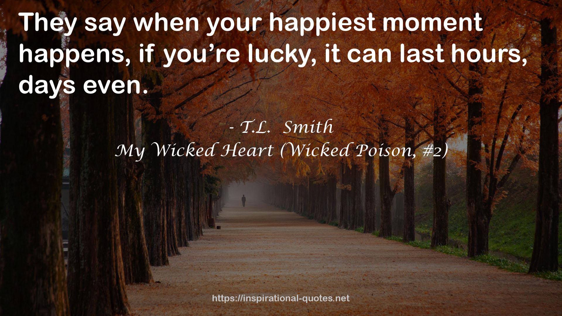 My Wicked Heart (Wicked Poison, #2) QUOTES