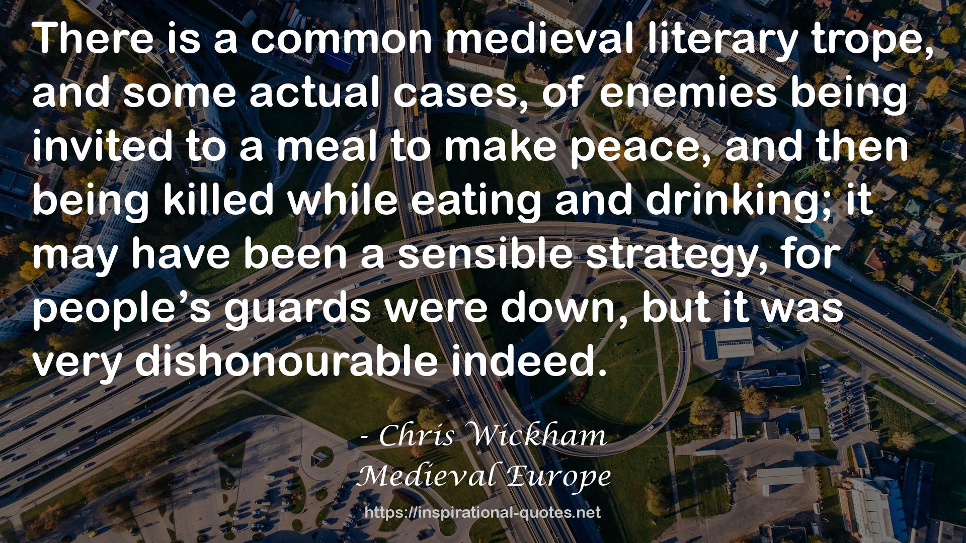 Medieval Europe QUOTES