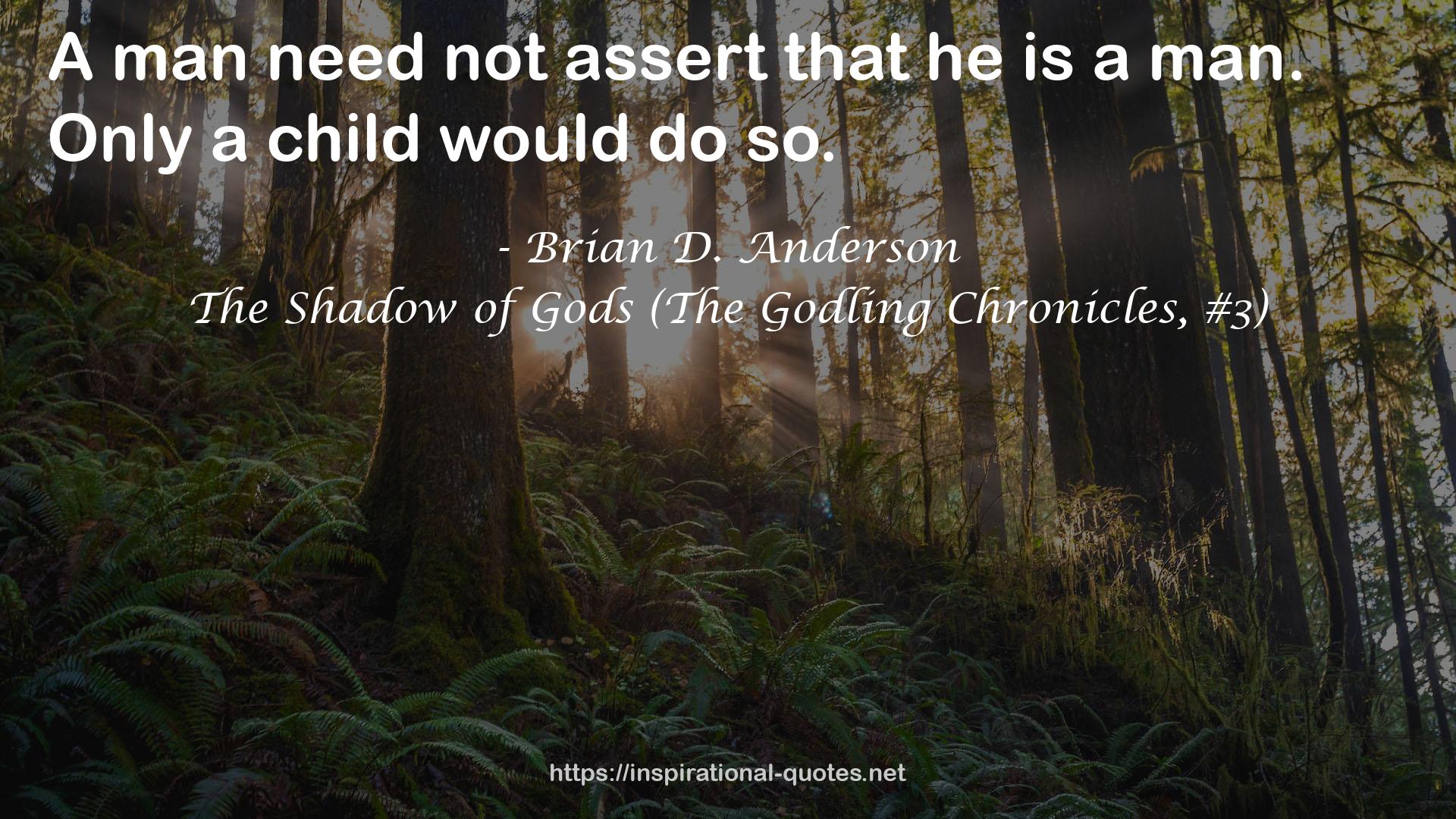 The Shadow of Gods (The Godling Chronicles, #3) QUOTES
