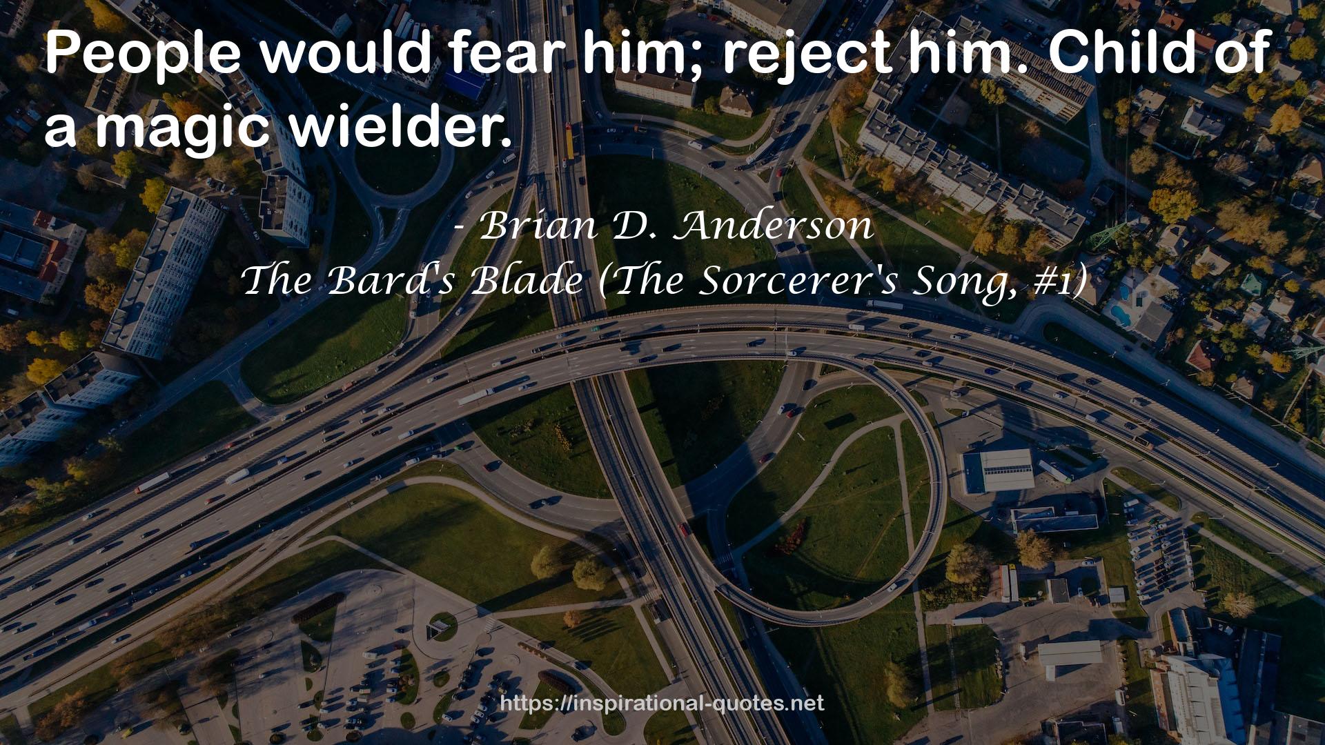 The Bard's Blade (The Sorcerer's Song, #1) QUOTES
