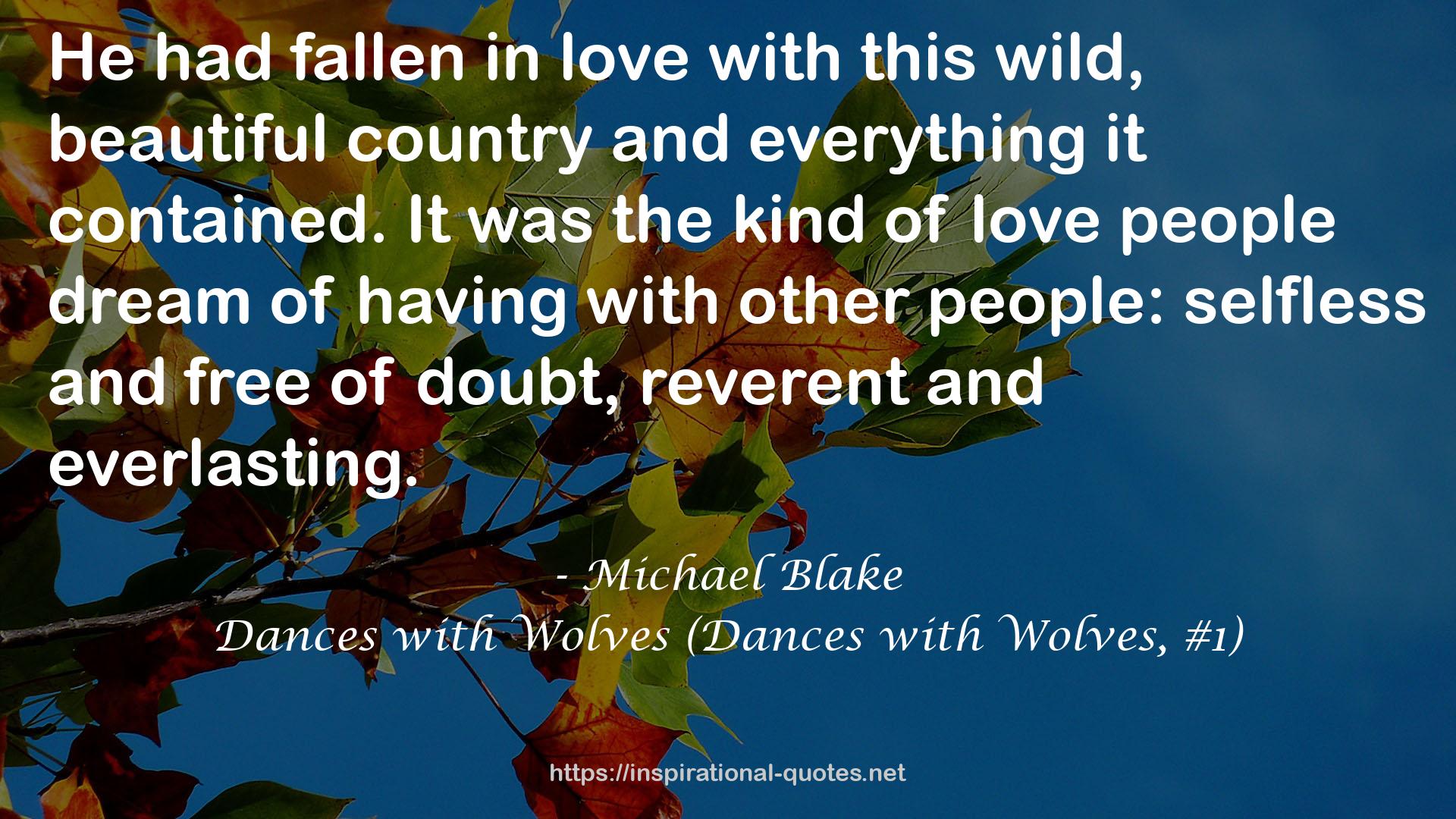 Dances with Wolves (Dances with Wolves, #1) QUOTES