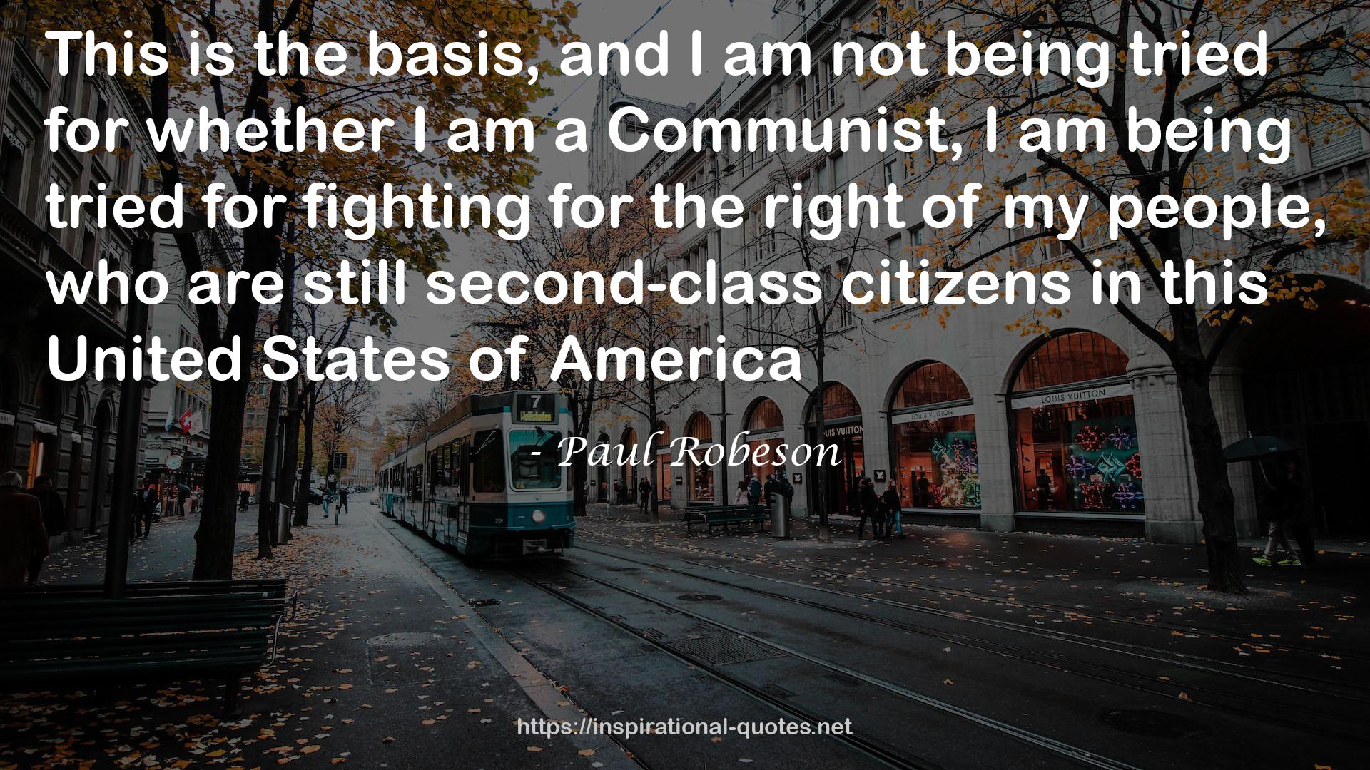 Paul Robeson QUOTES
