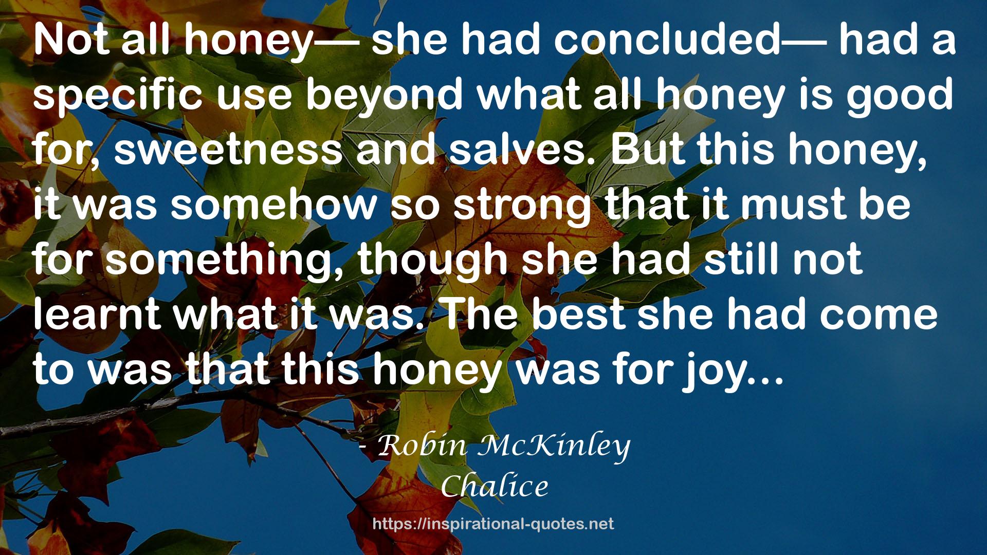all honey  QUOTES
