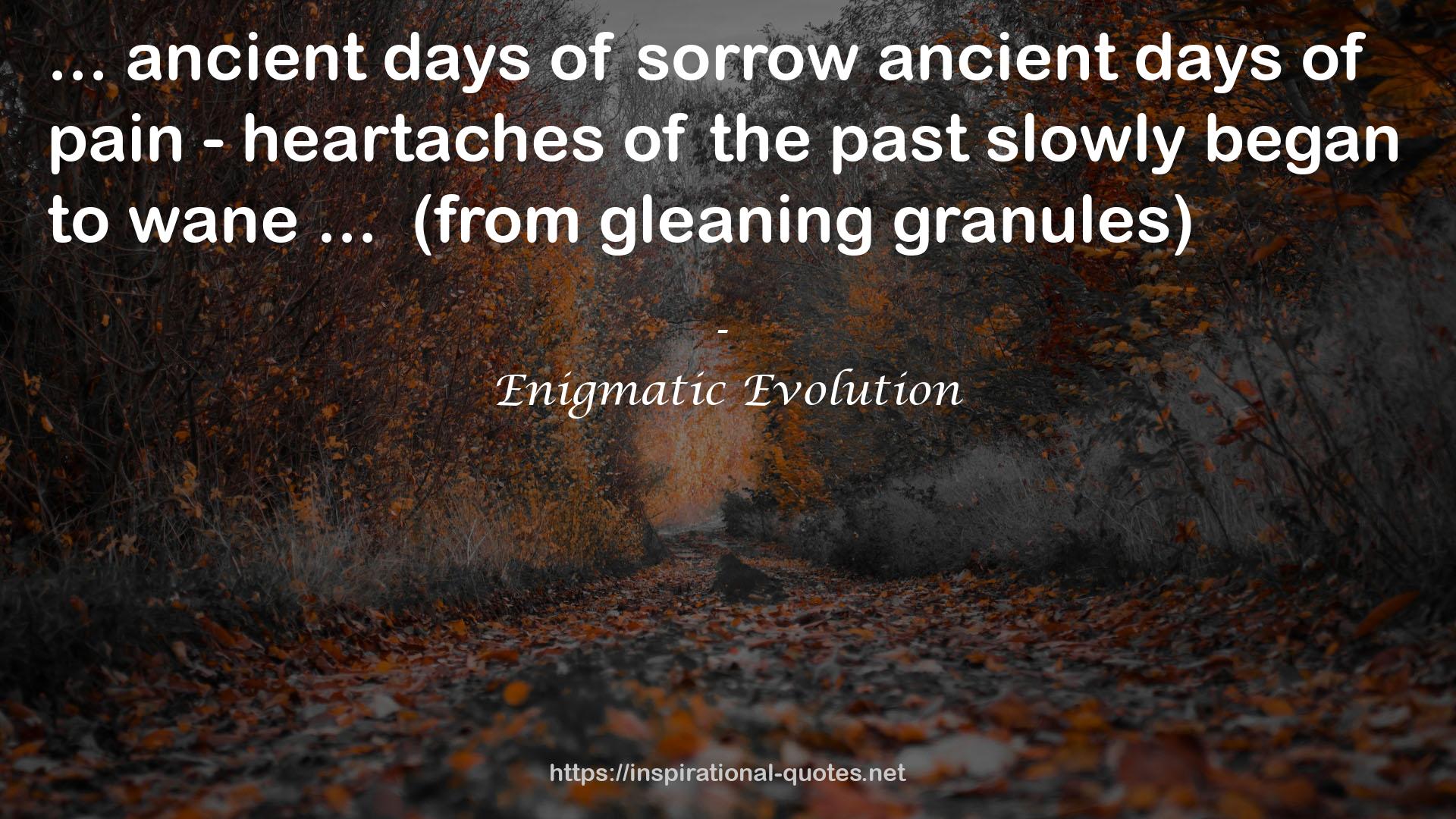 ancient days  QUOTES