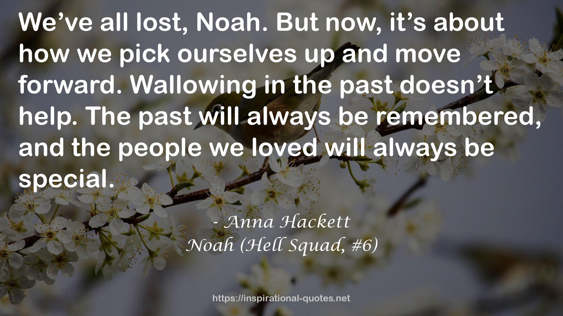 Noah (Hell Squad, #6) QUOTES
