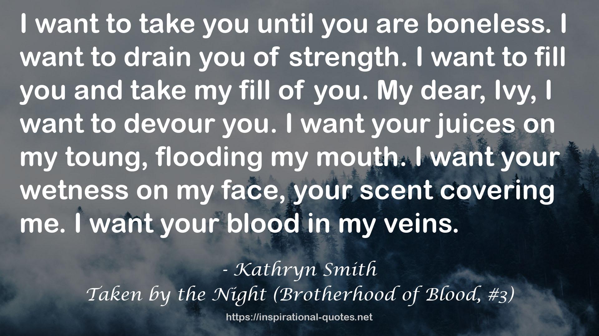 Taken by the Night (Brotherhood of Blood, #3) QUOTES