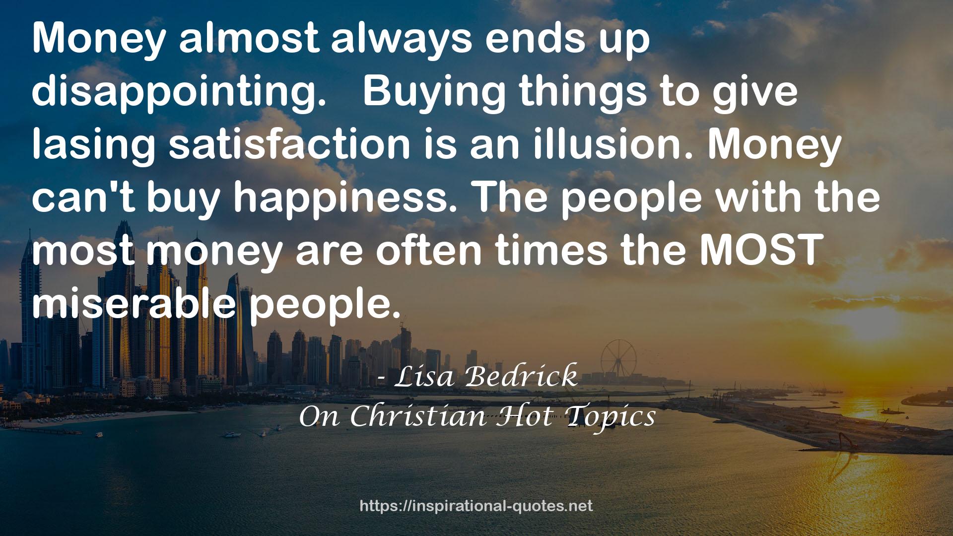 On Christian Hot Topics QUOTES