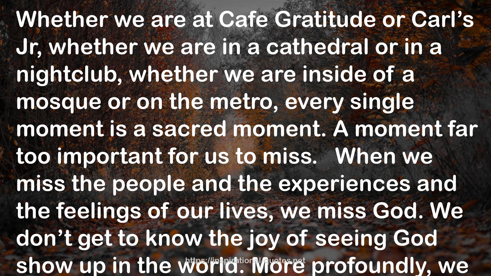 Cafe Gratitude  QUOTES