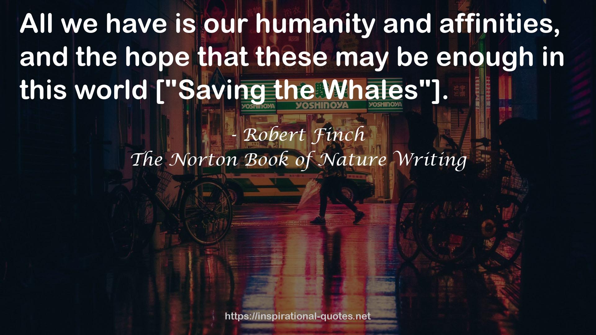 The Norton Book of Nature Writing QUOTES