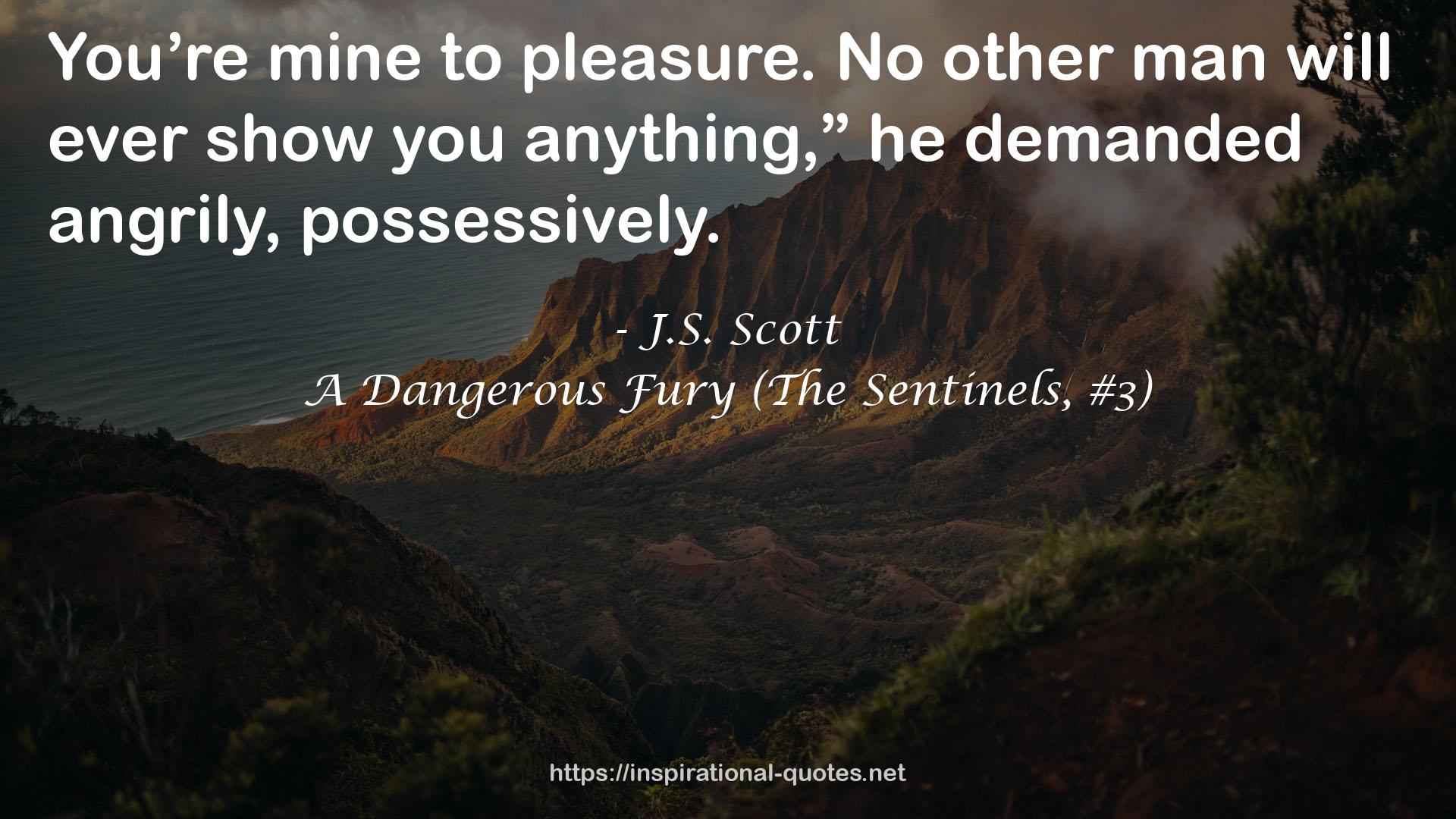 A Dangerous Fury (The Sentinels, #3) QUOTES