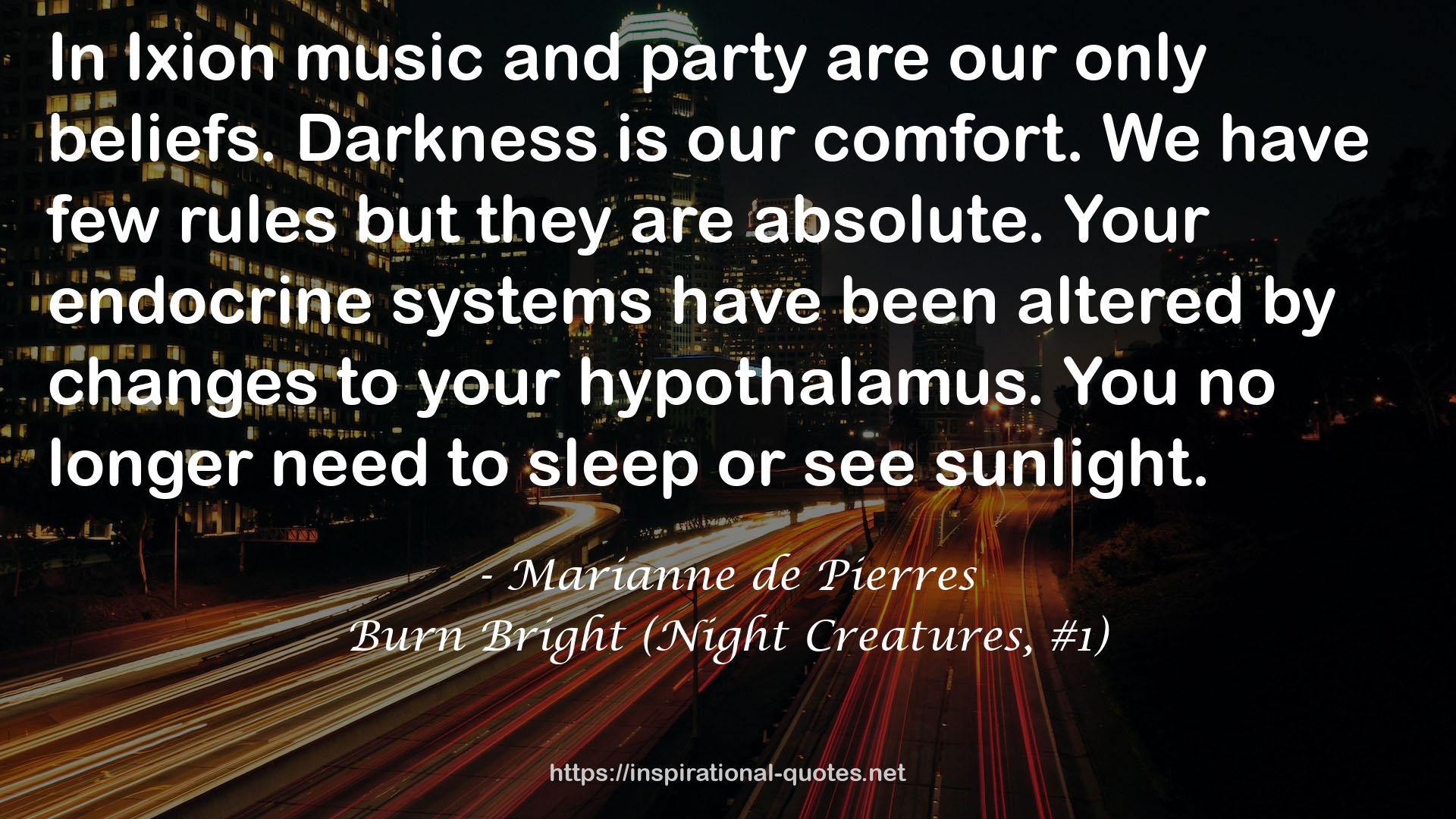 Burn Bright (Night Creatures, #1) QUOTES
