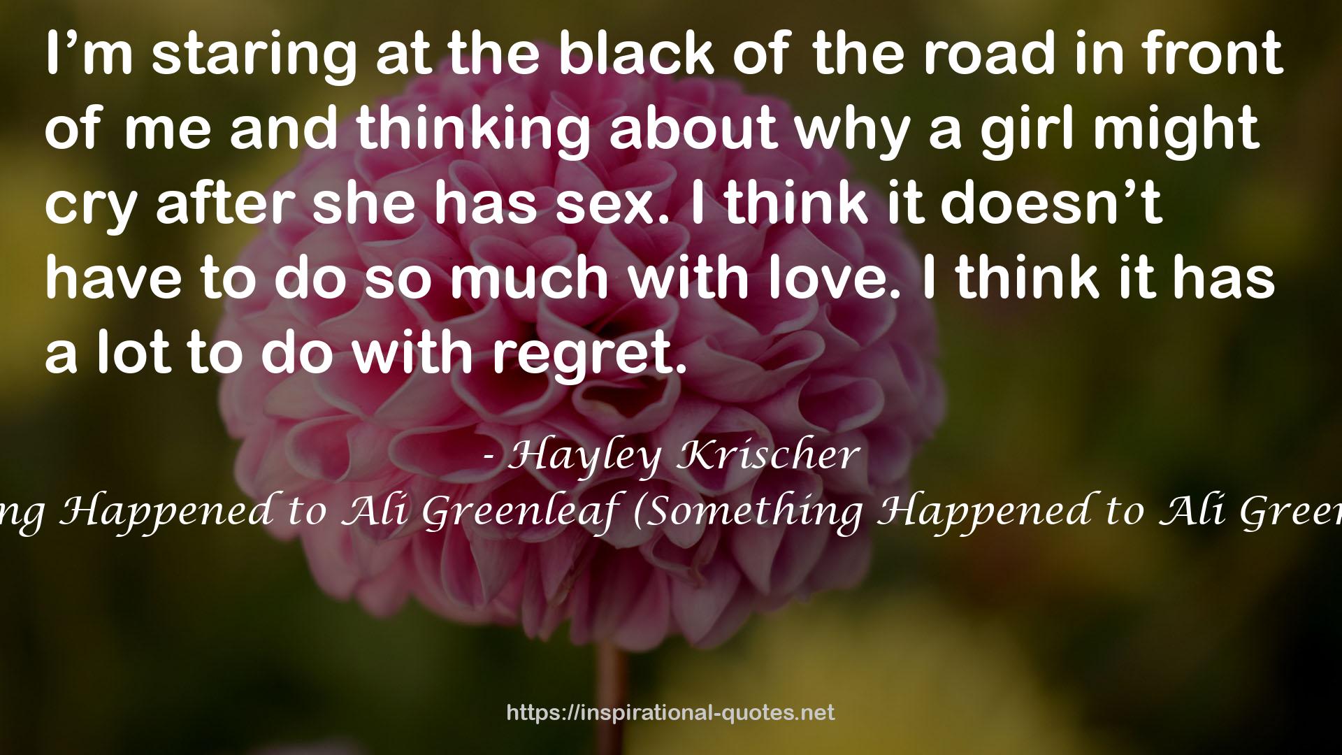 Something Happened to Ali Greenleaf (Something Happened to Ali Greenleaf, #1) QUOTES