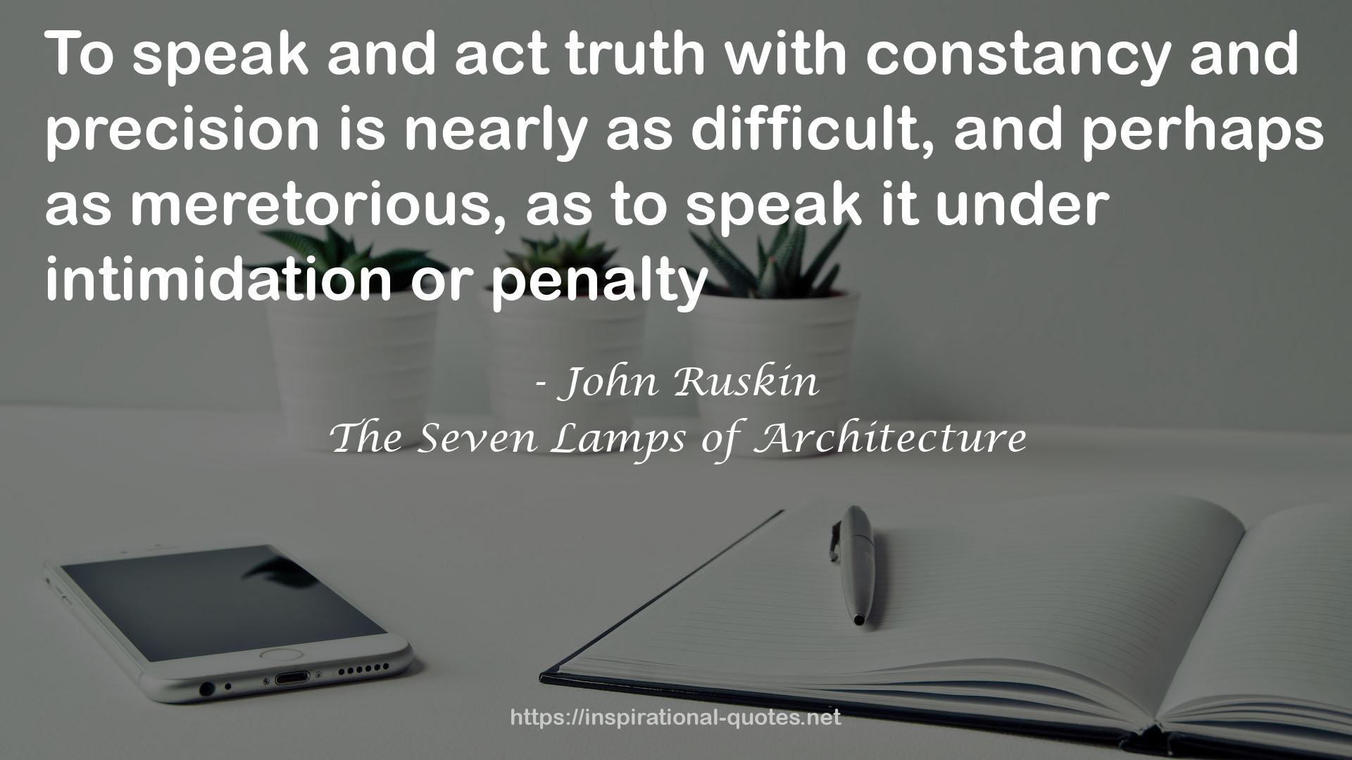 The Seven Lamps of Architecture QUOTES