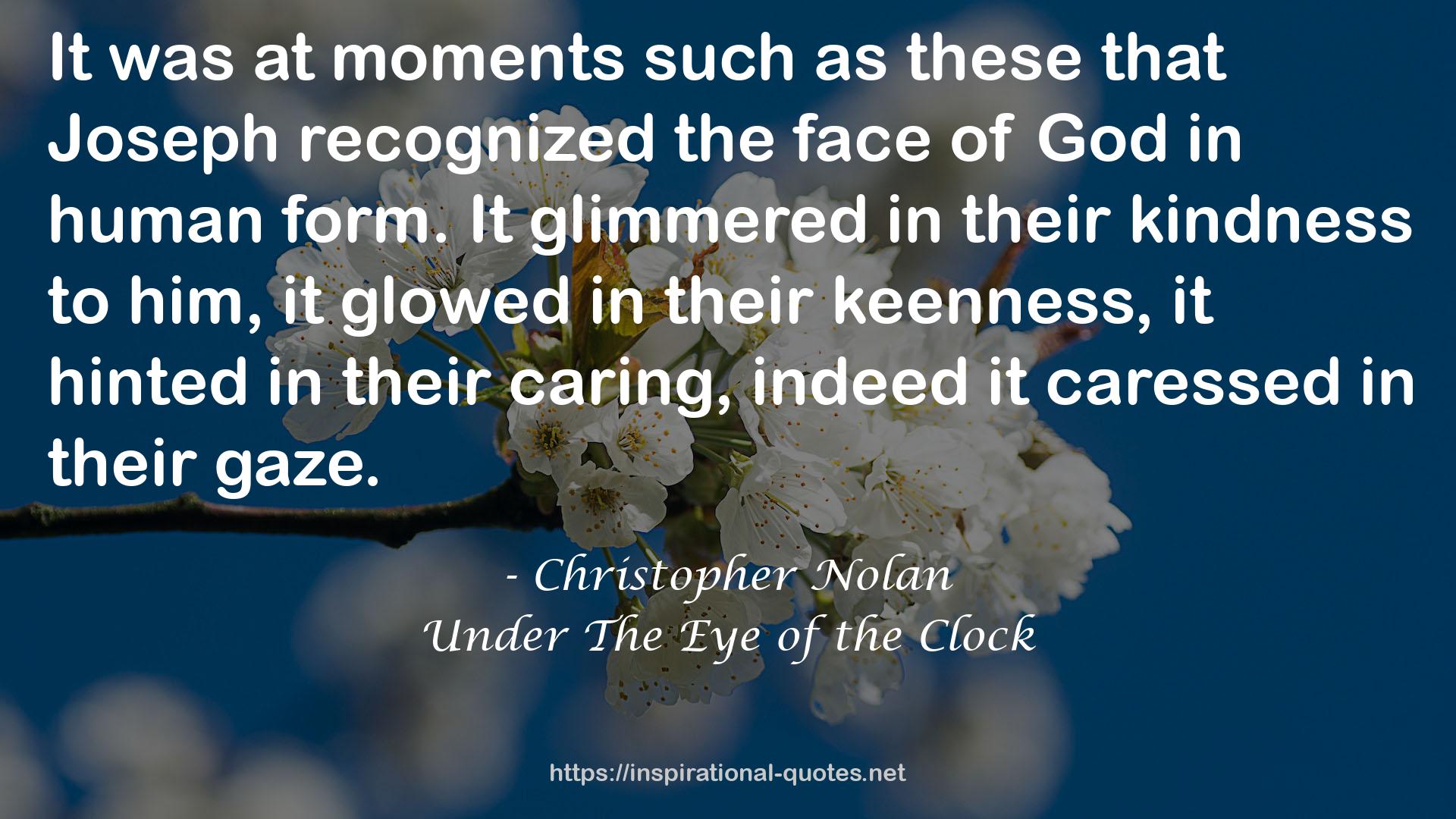 Under The Eye of the Clock QUOTES