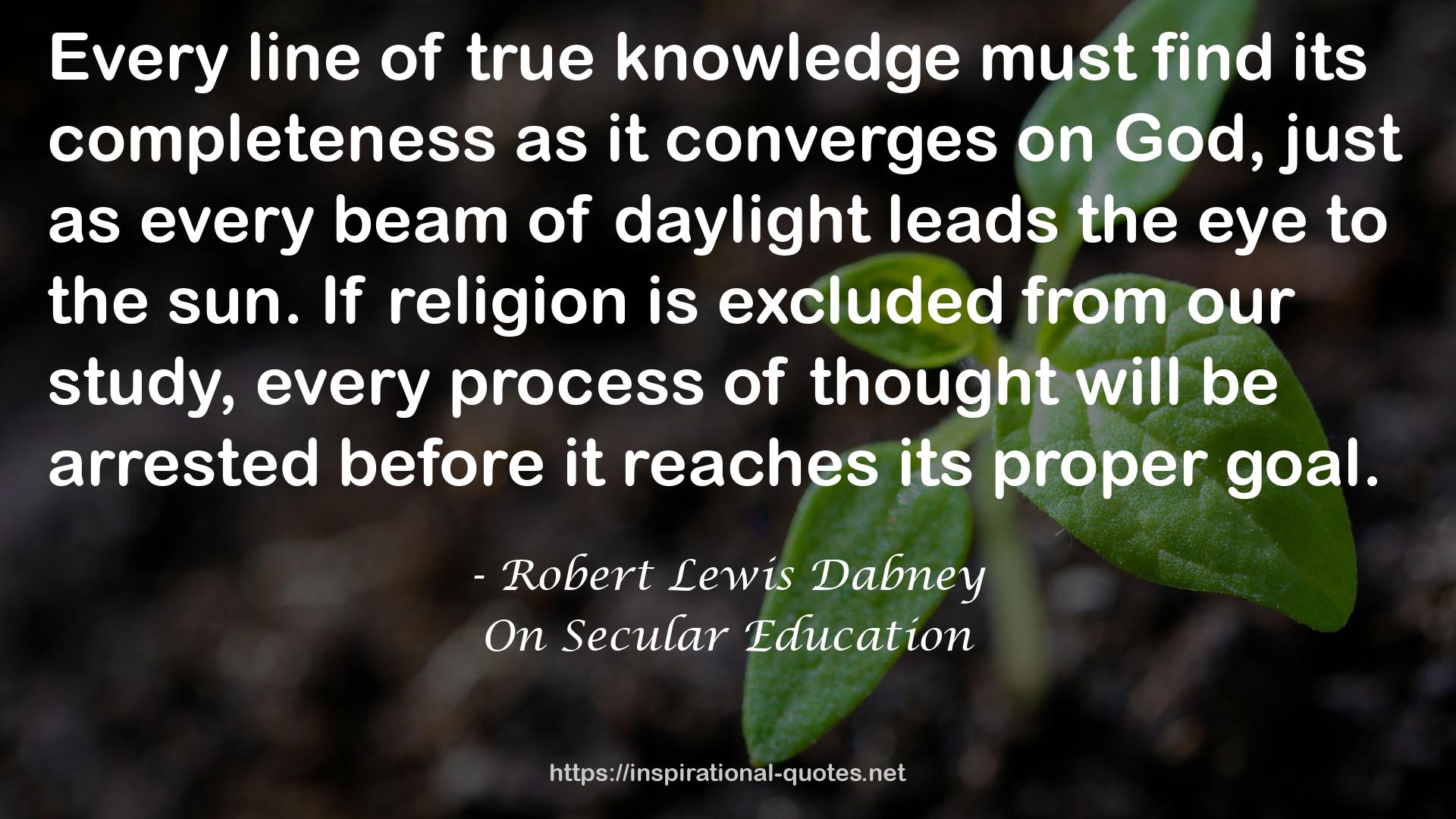 On Secular Education QUOTES