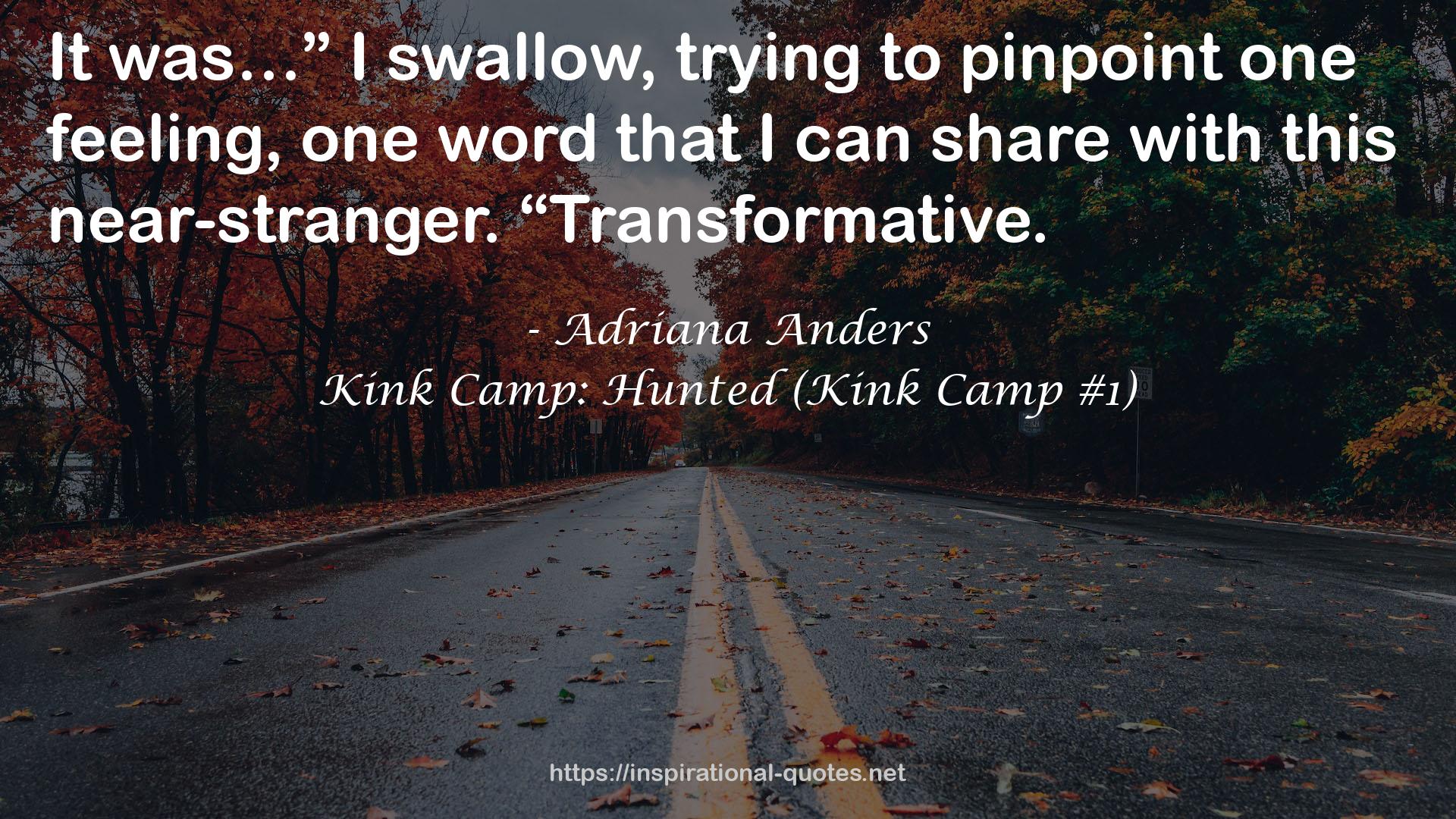 Kink Camp: Hunted (Kink Camp #1) QUOTES