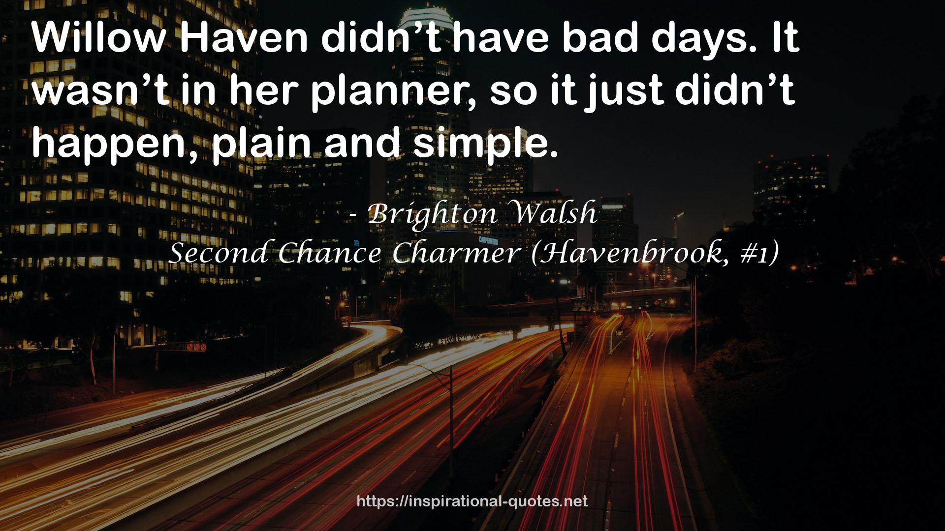 Second Chance Charmer (Havenbrook, #1) QUOTES