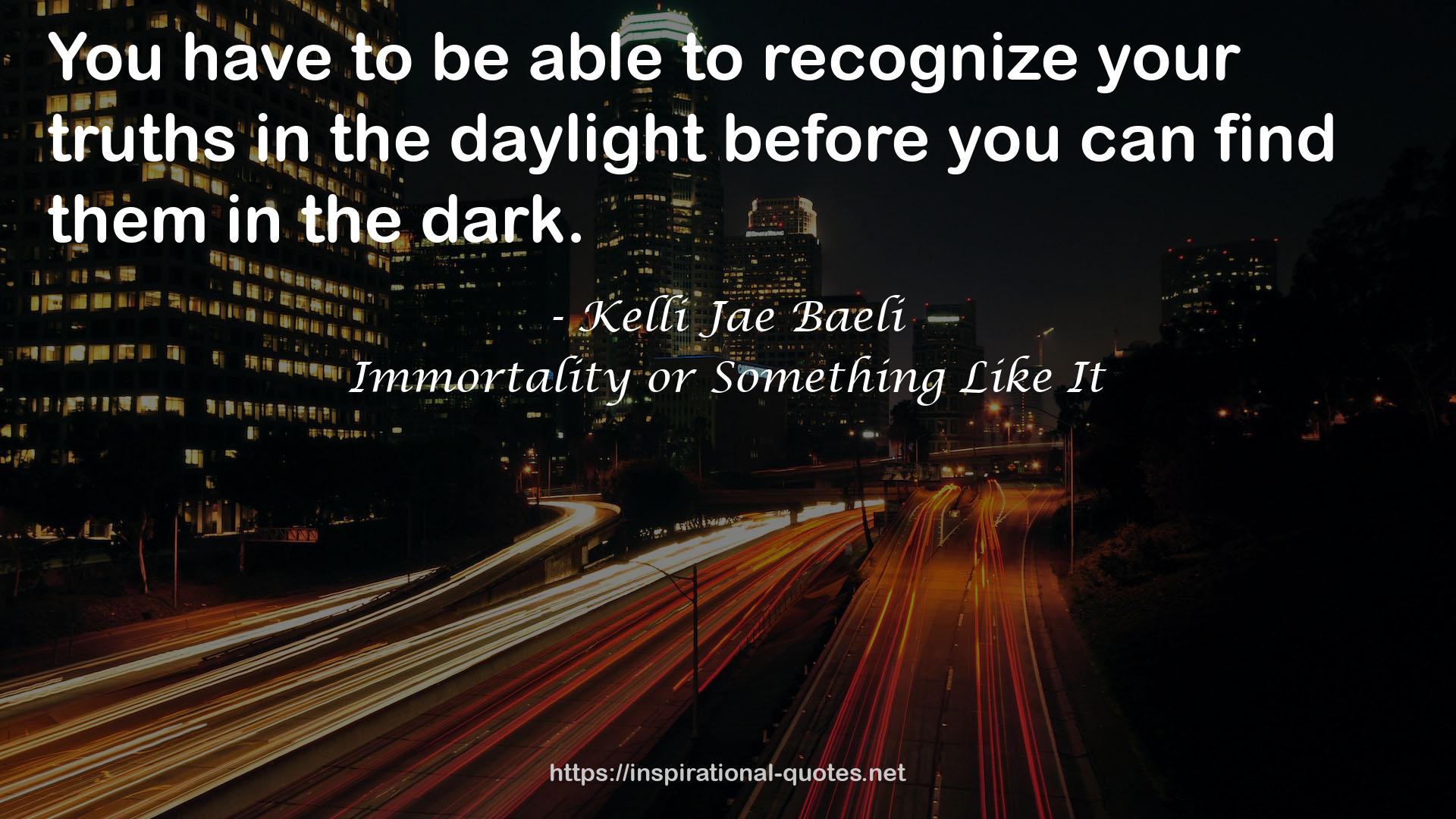 Kelli Jae Baeli QUOTES