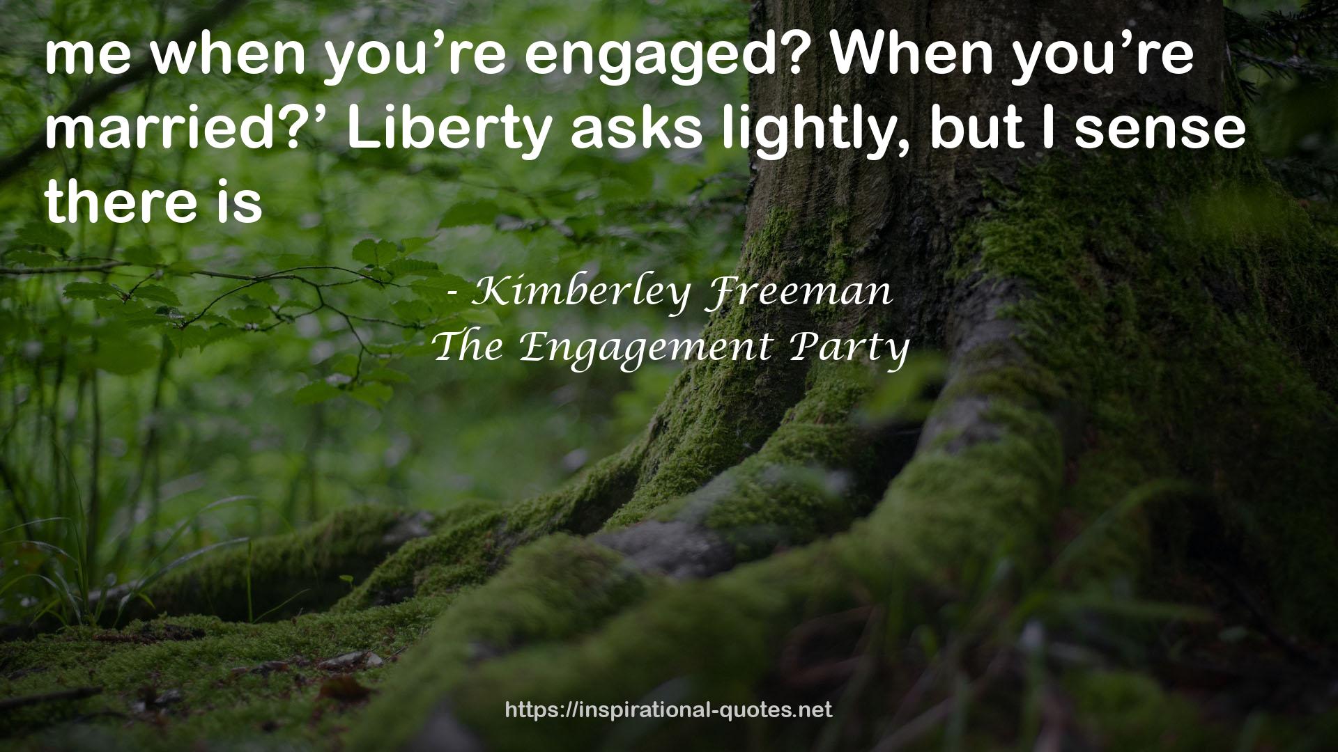 The Engagement Party QUOTES