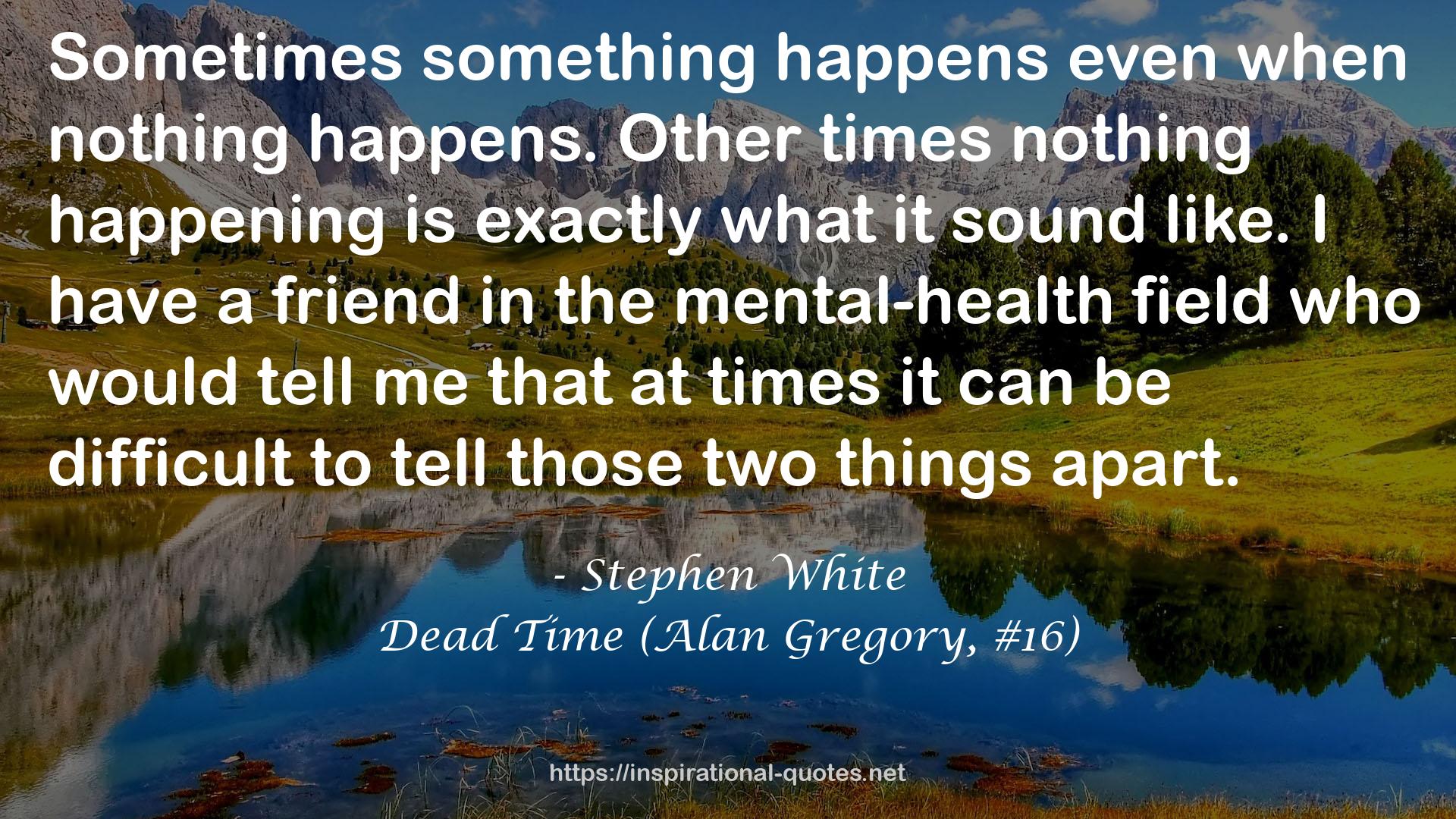 Dead Time (Alan Gregory, #16) QUOTES
