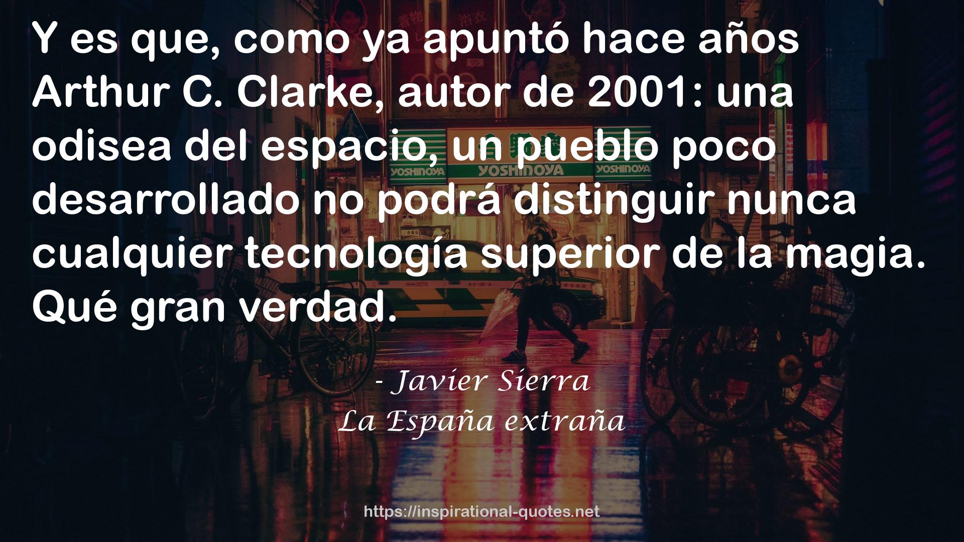 La España extraña QUOTES