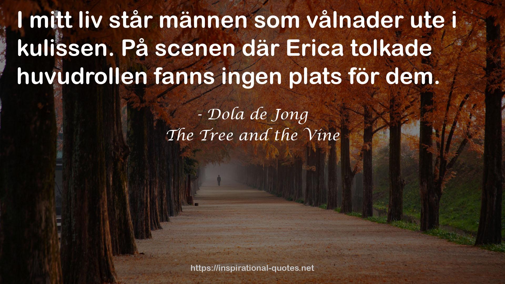 The Tree and the Vine QUOTES