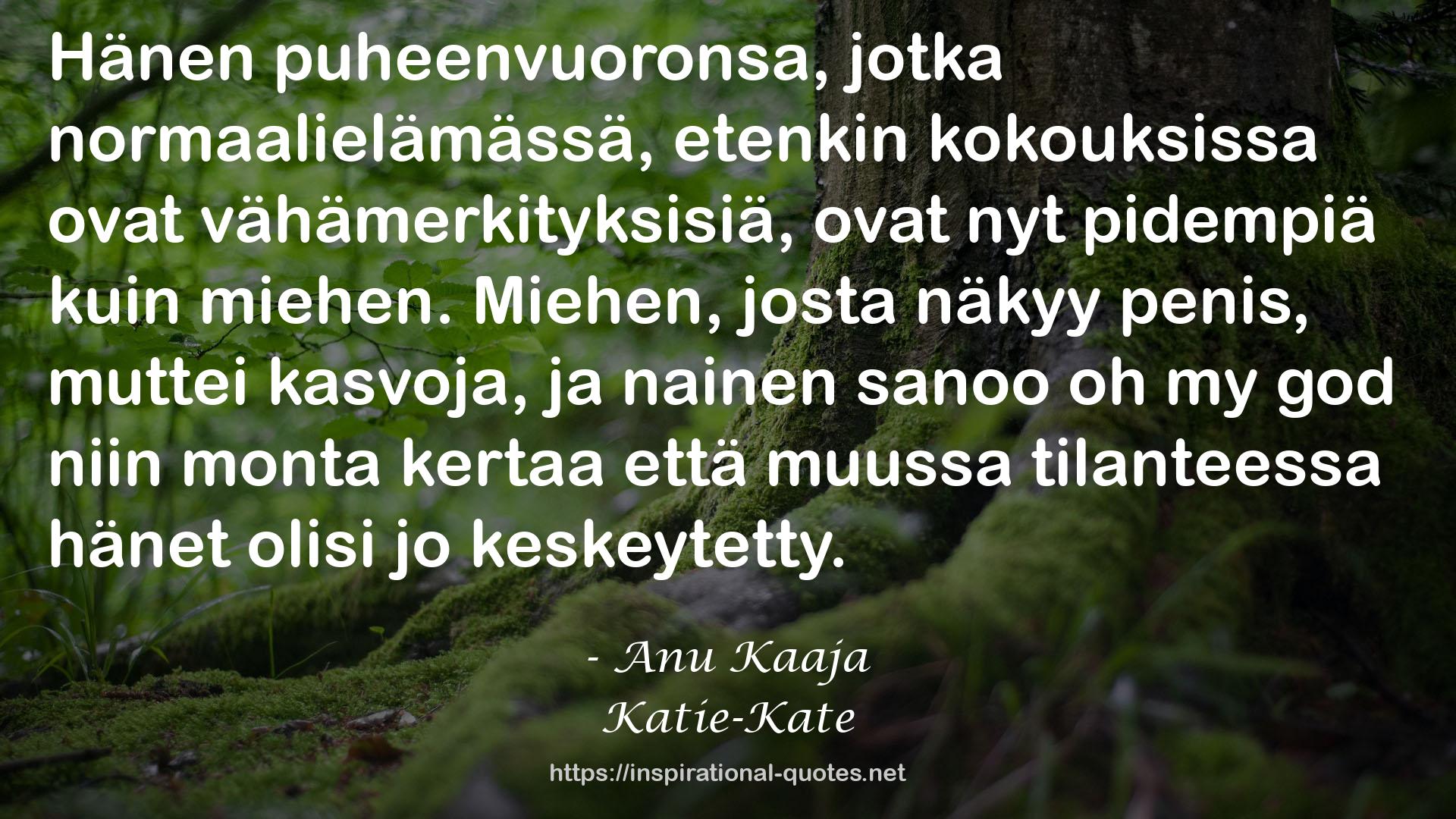 Katie-Kate QUOTES
