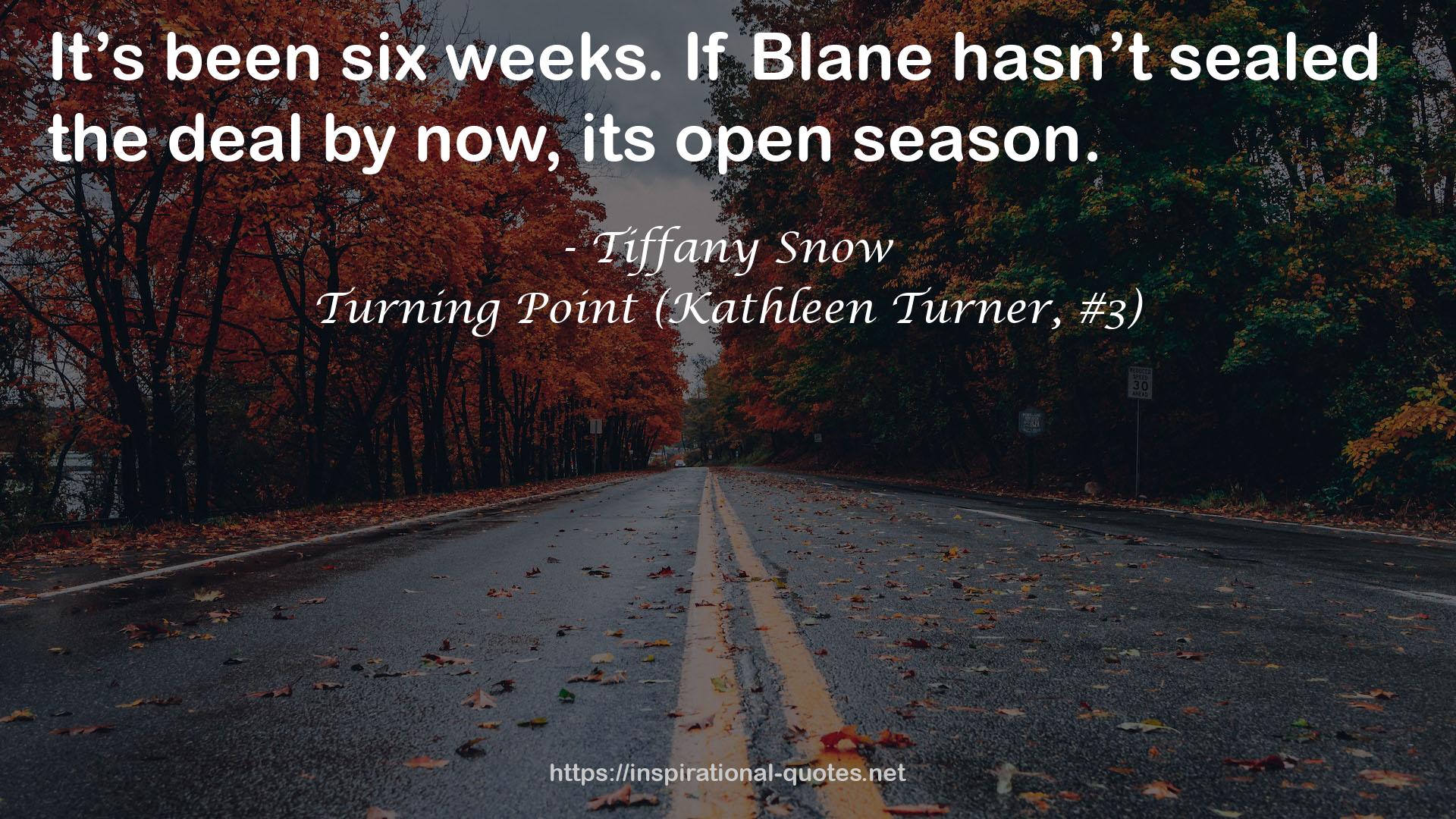 Turning Point (Kathleen Turner, #3) QUOTES