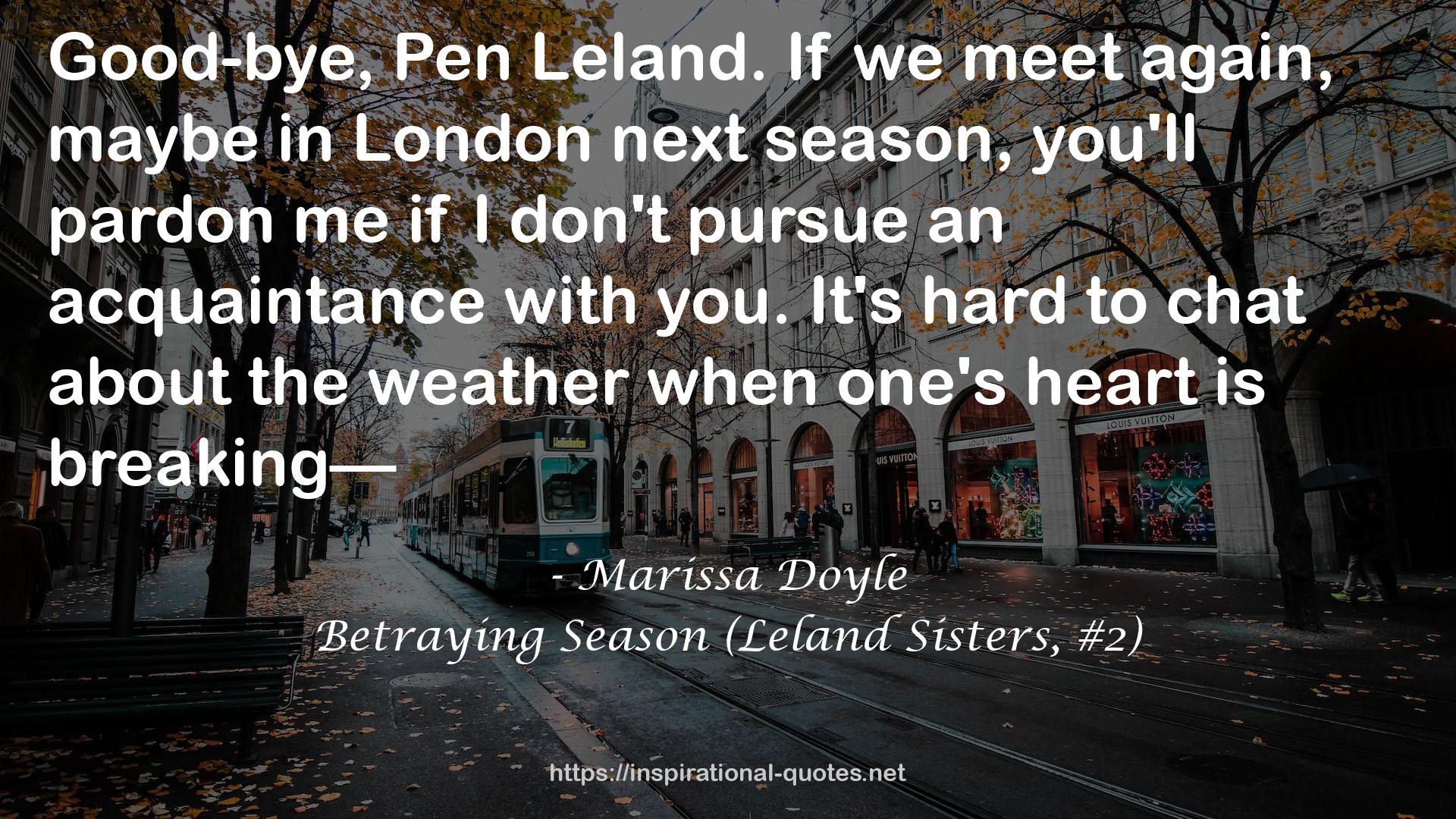 Betraying Season (Leland Sisters, #2) QUOTES